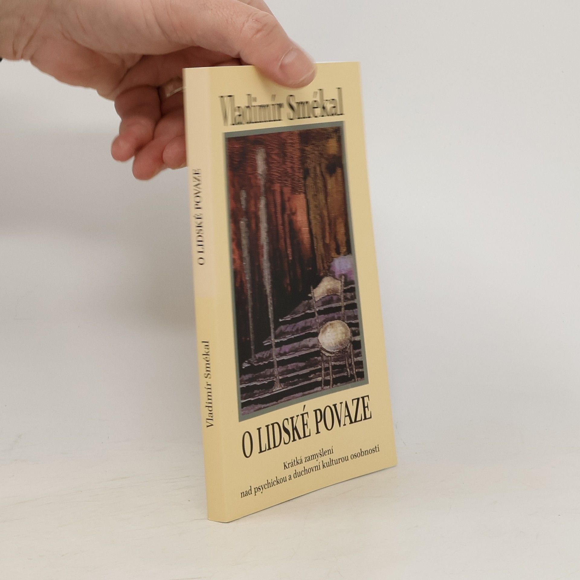 O lidské povaze : krátká zamyšlení nad psychickou a duchovní kulturou osobnosti