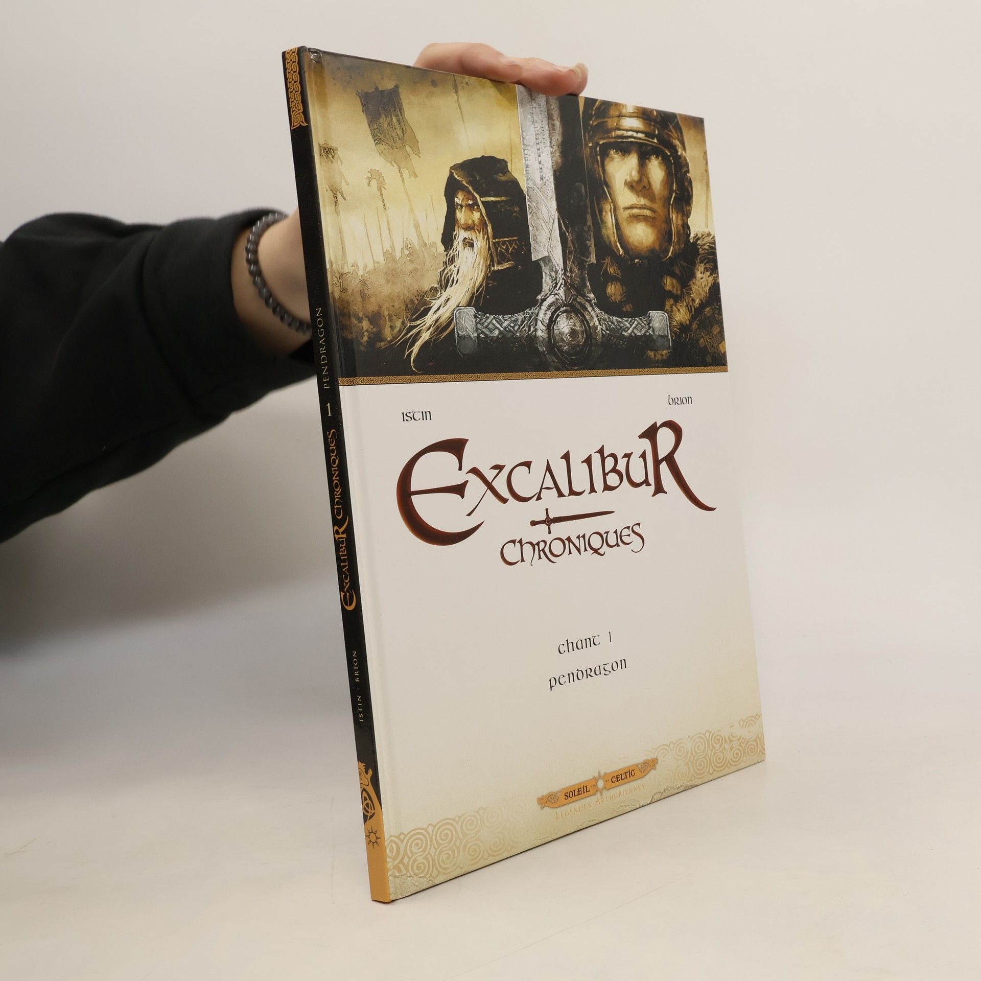 Alain Brion Excalibur - Chroniques T01