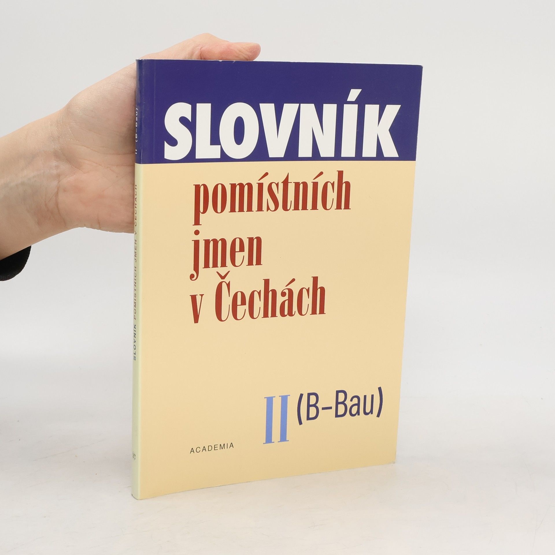 Libuše Olivová Slovník pomístních jmen v Čechách II.