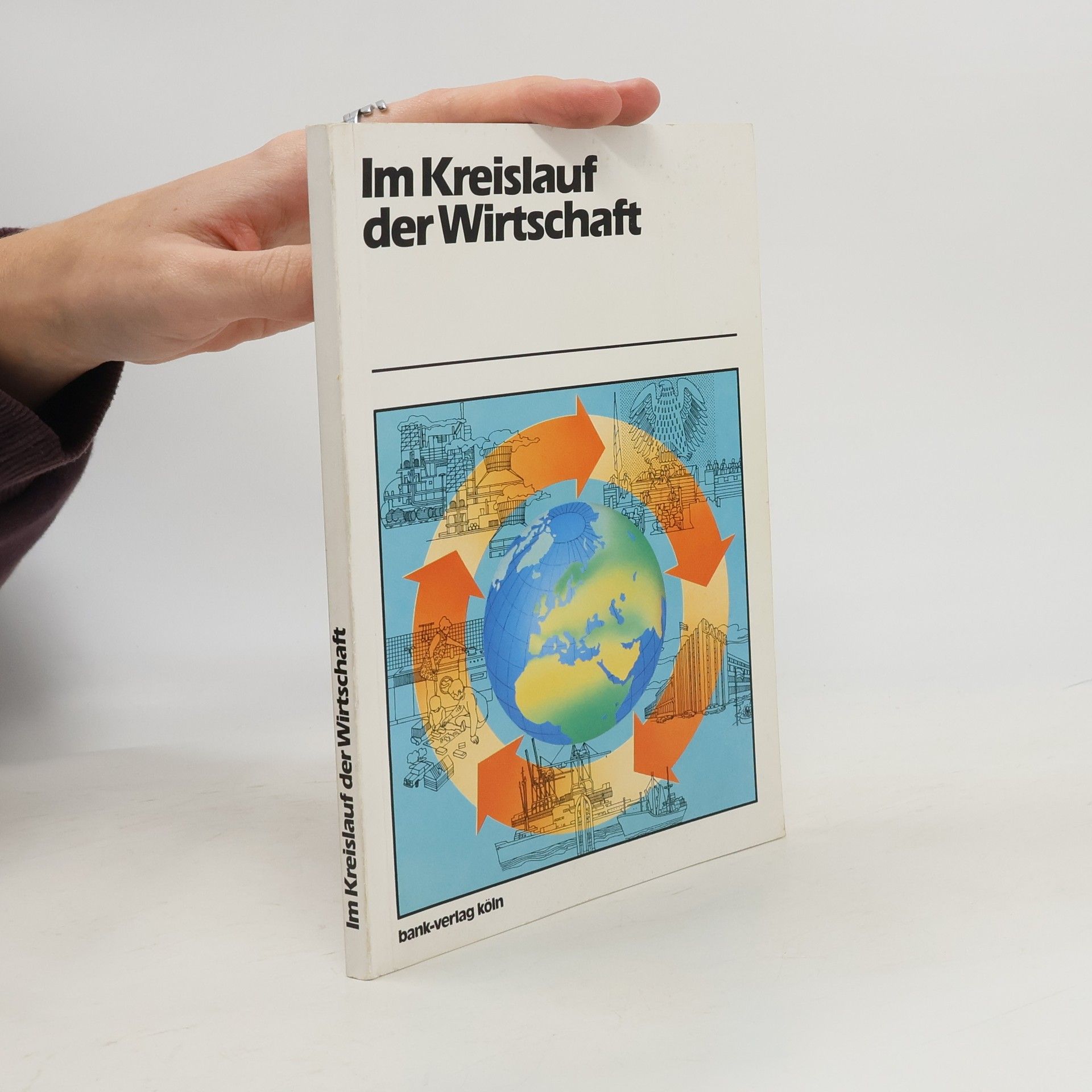 Collectif d'auteurs Im Kreislauf der Wirtschaft