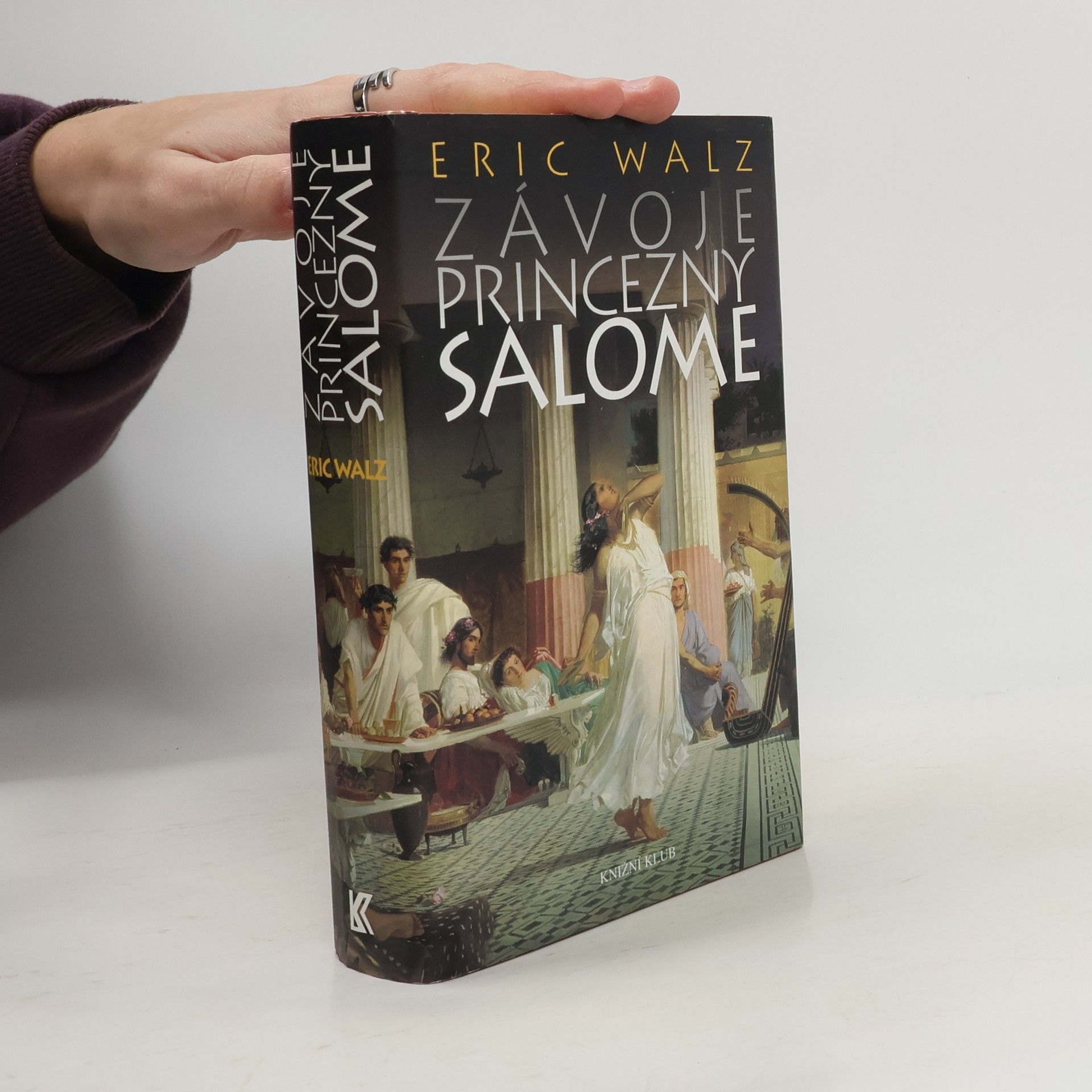 Eric Walz Závoje princezny Salome