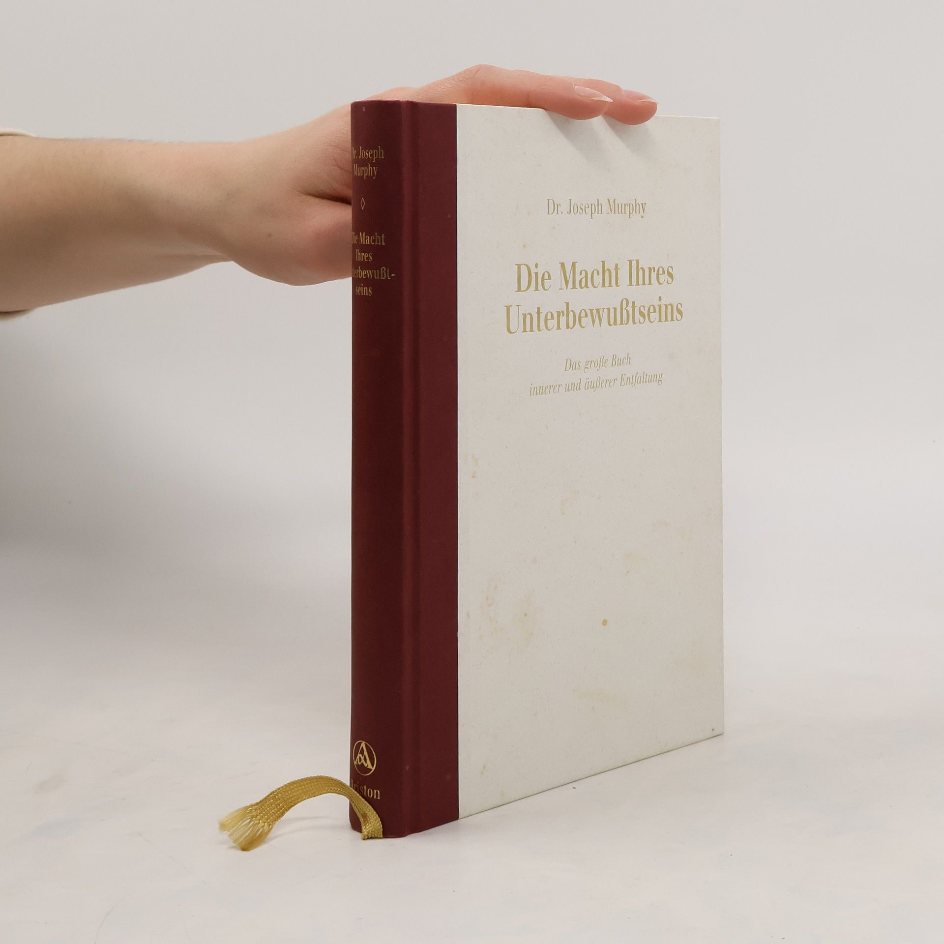 Joseph Murphy Die Macht Ihres Unterbewußtseins