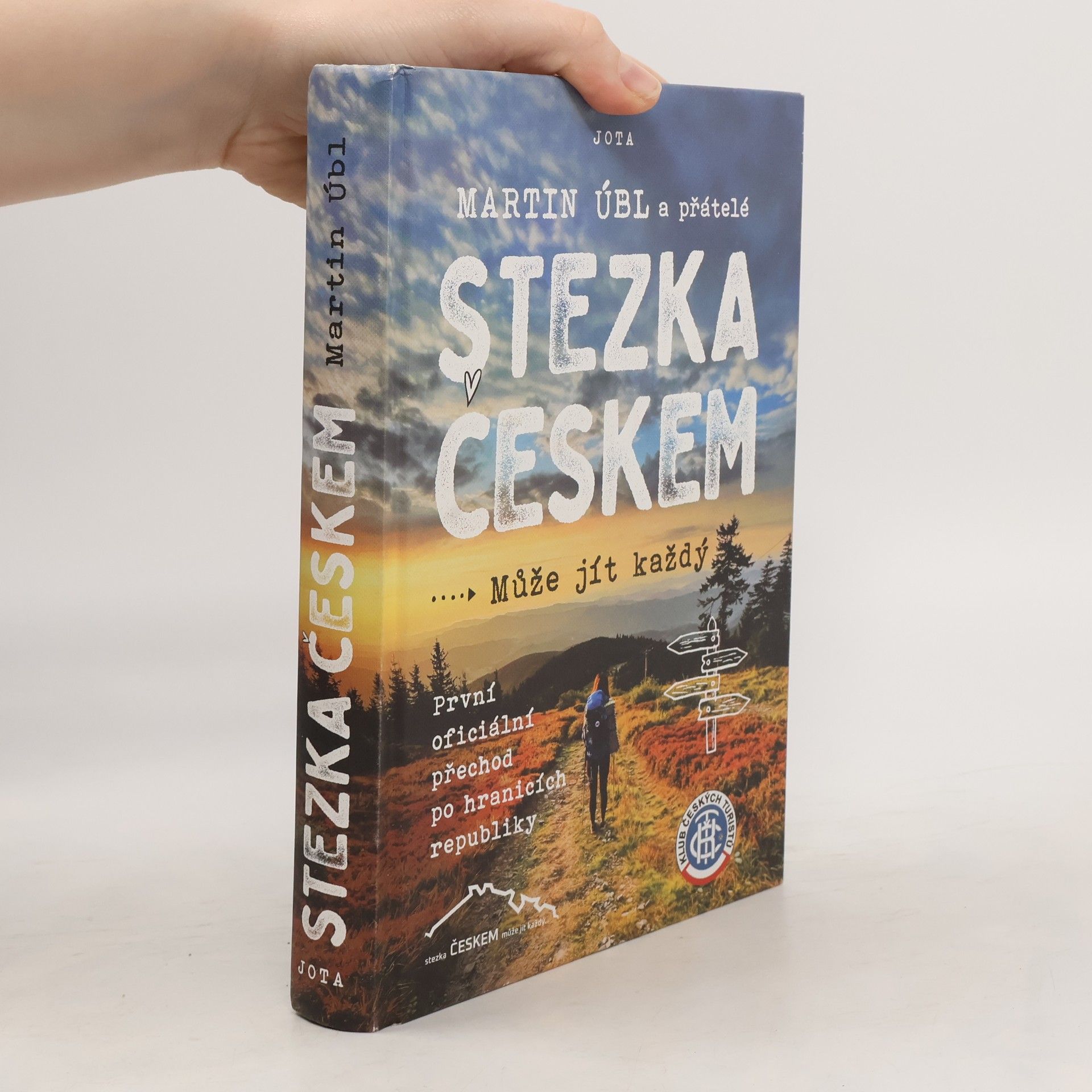 Martin Úbl Stezka Českem : může jít každý