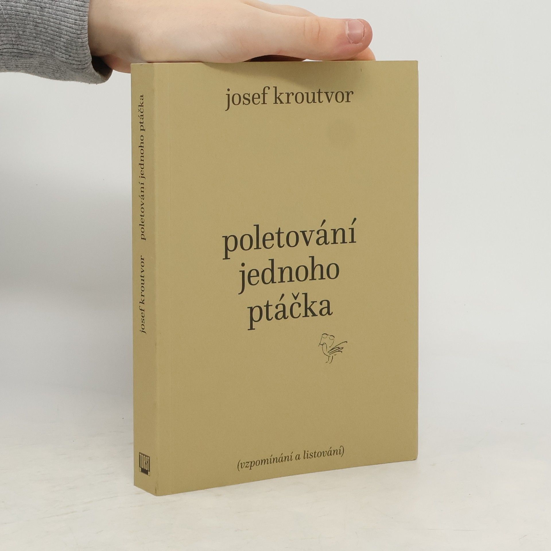 Josef Kroutvor Poletování jednoho ptáčka