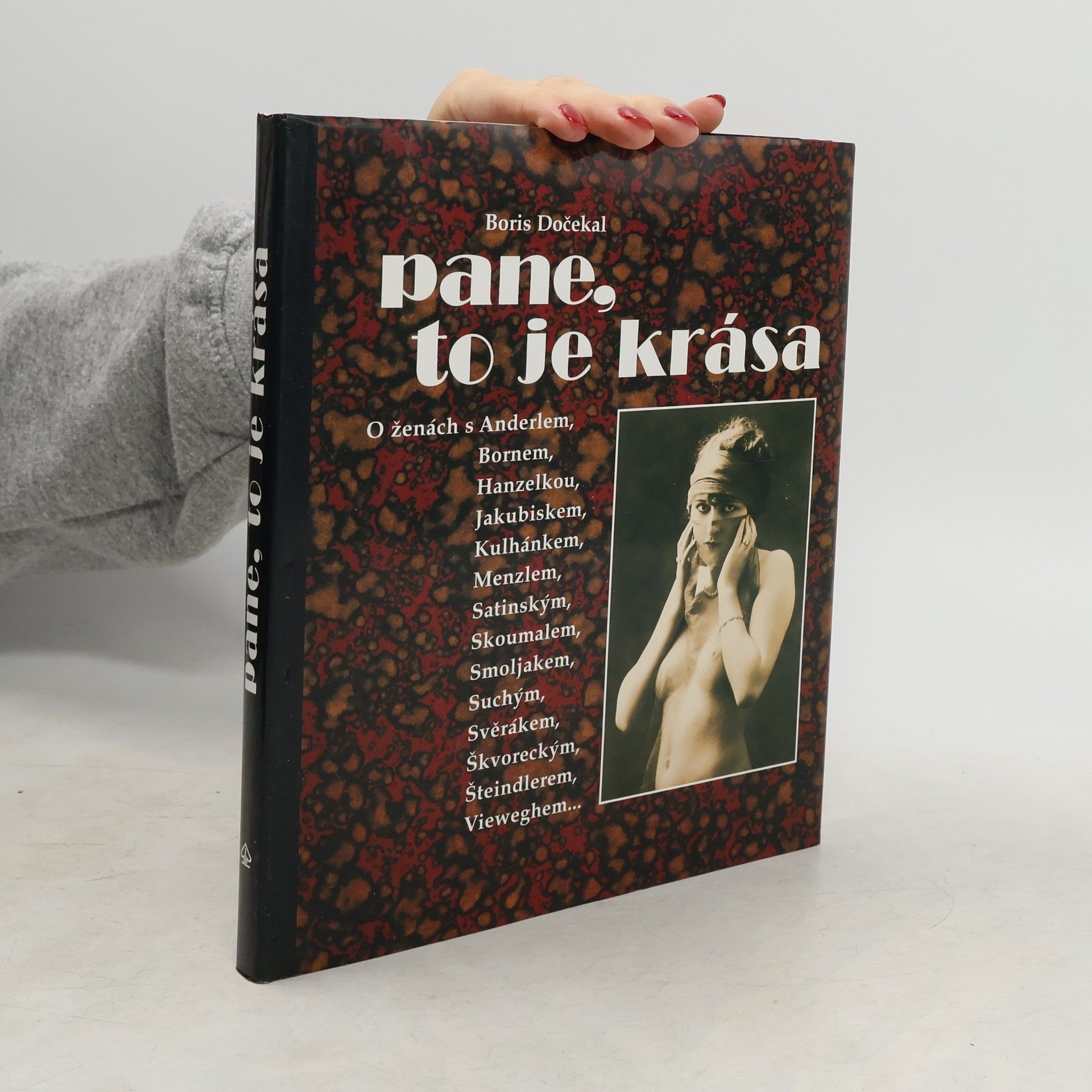 Boris Dočekal Pane, to je krása. O ženách s herci