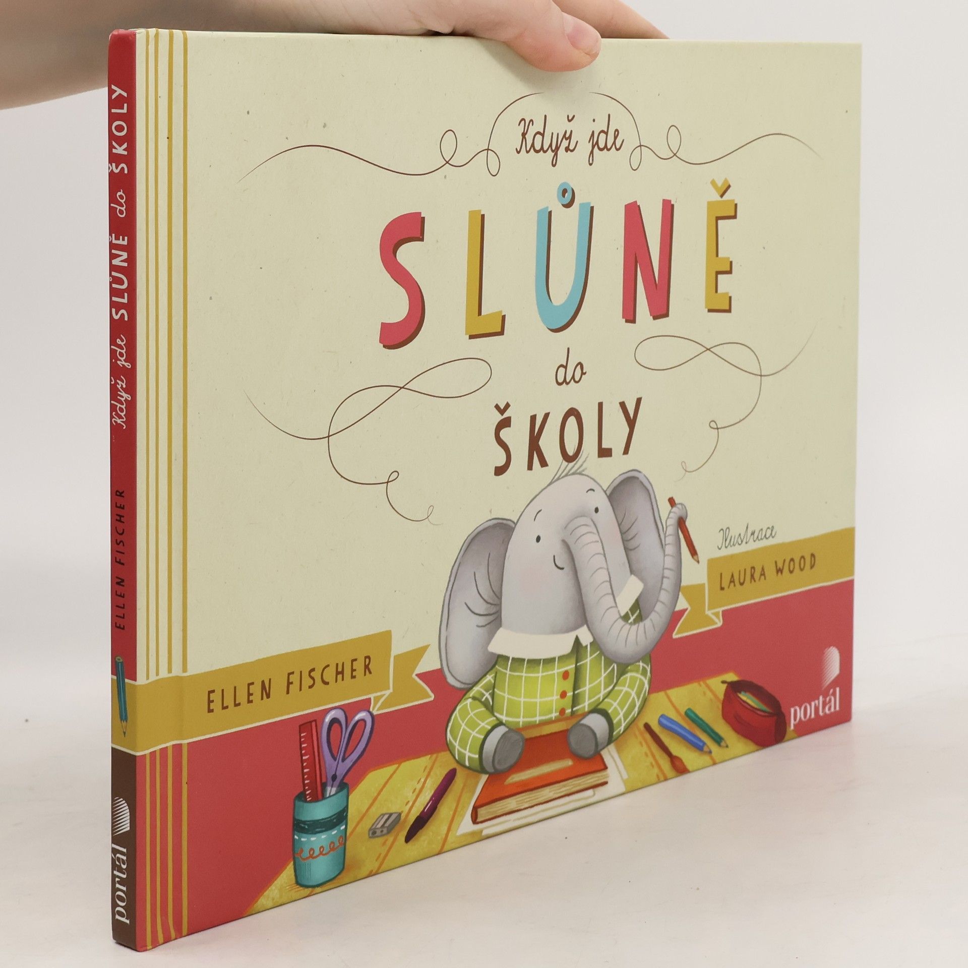 Ellen Fischer Když jde slůně do školy