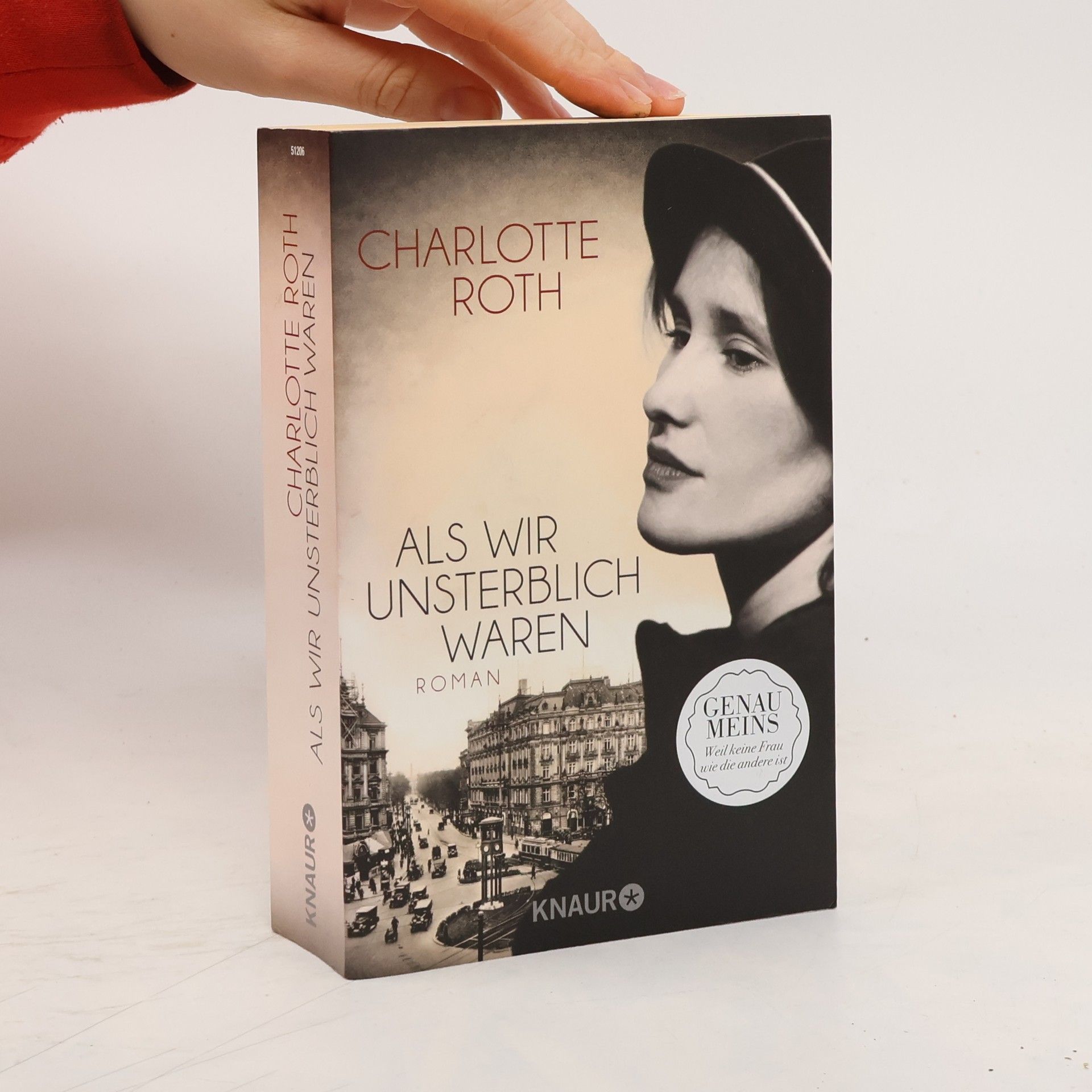 Charlotte Roth Als wir unsterblich waren