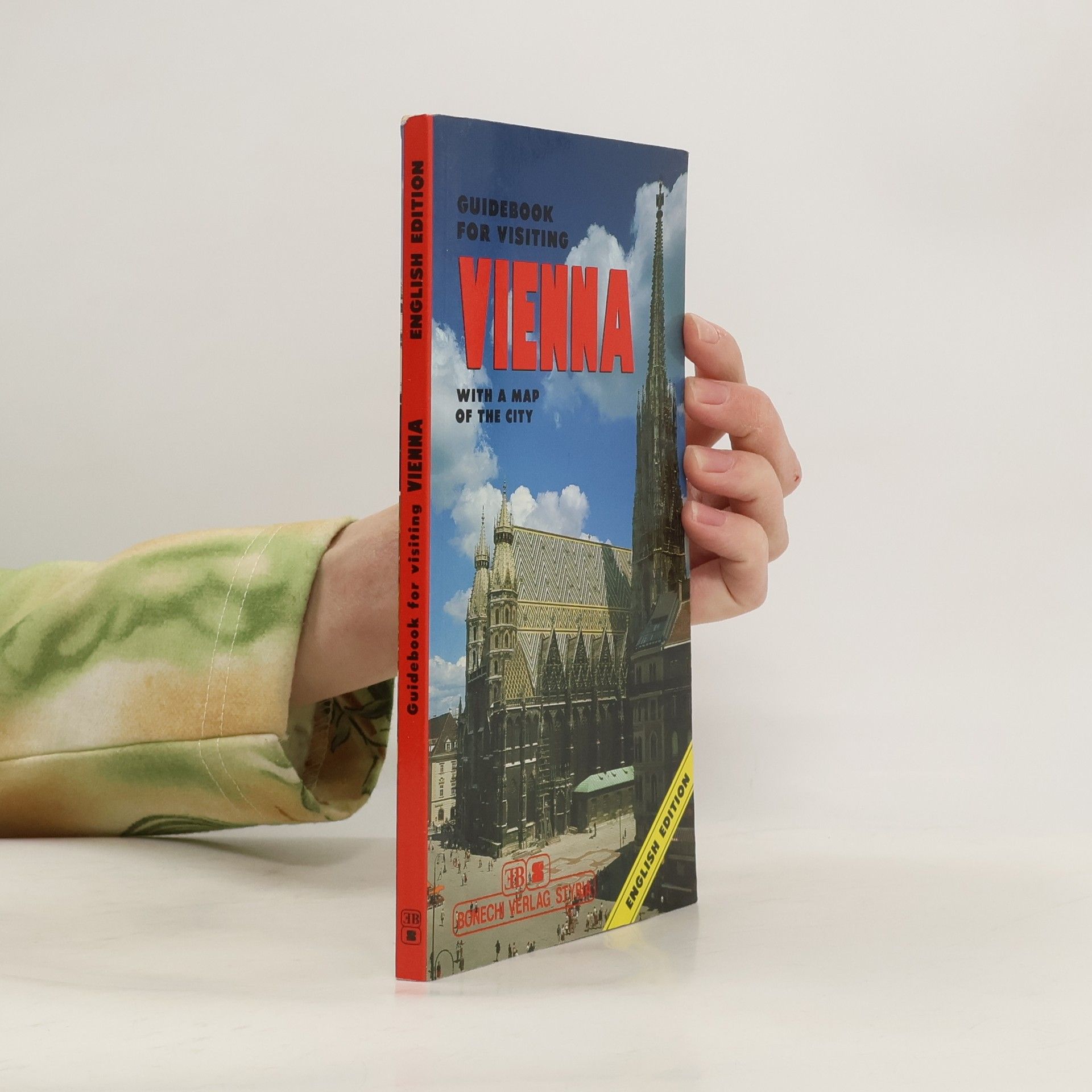 Autorenkollektiv Guidebook for Visiting Vienna with a Map of the City - English Edition