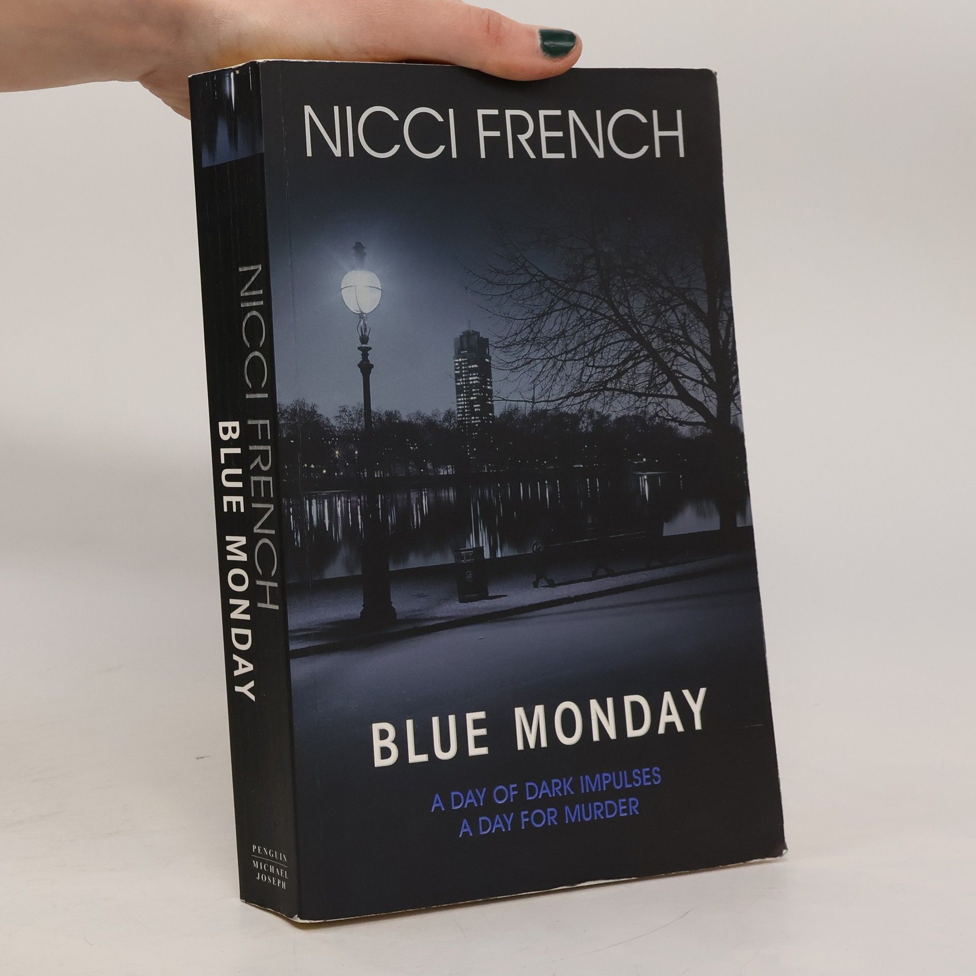 Nicci French Frieda Klein Novel - 1: Blue Monday