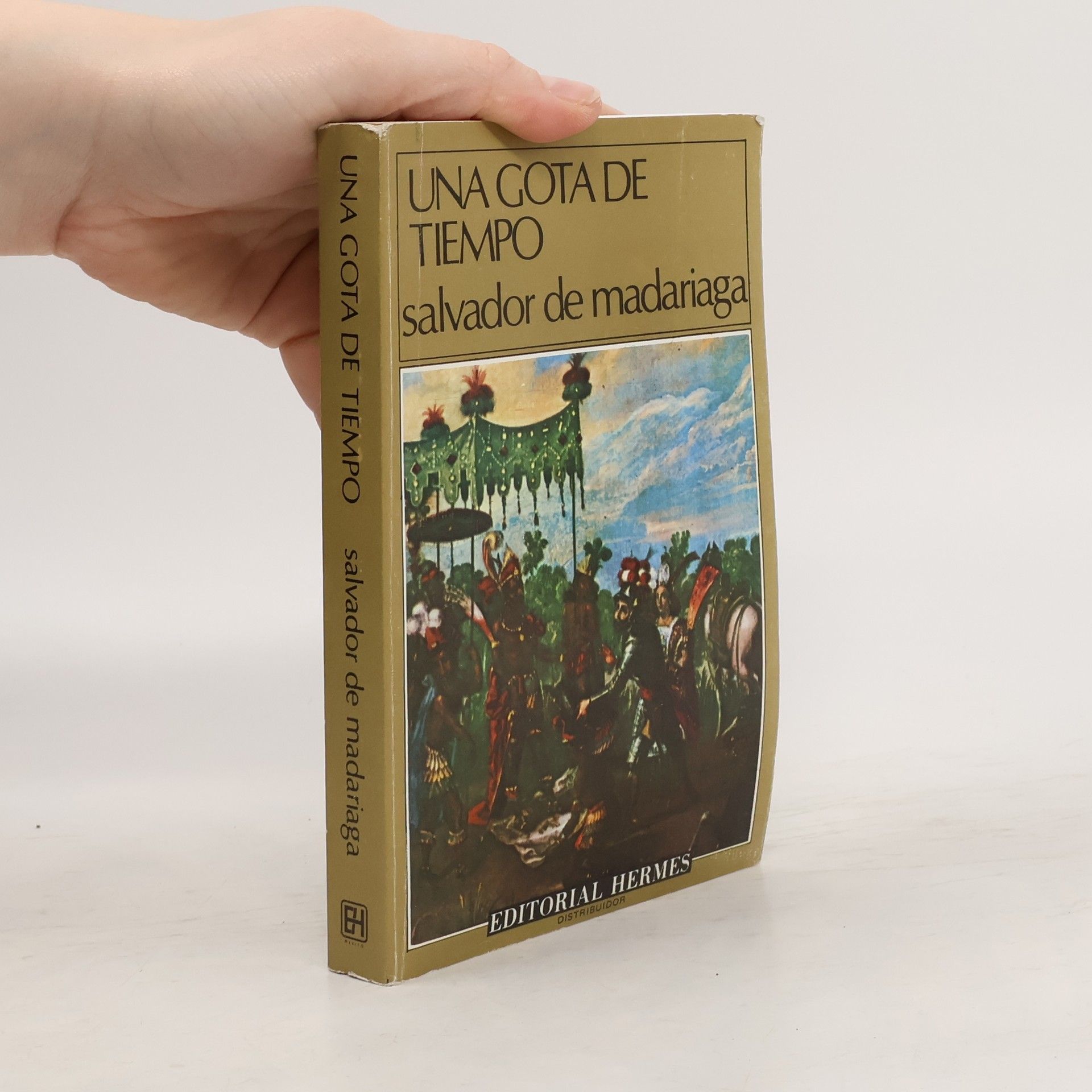 Salvador de Madariaga y Rojo Una gota de tiempo