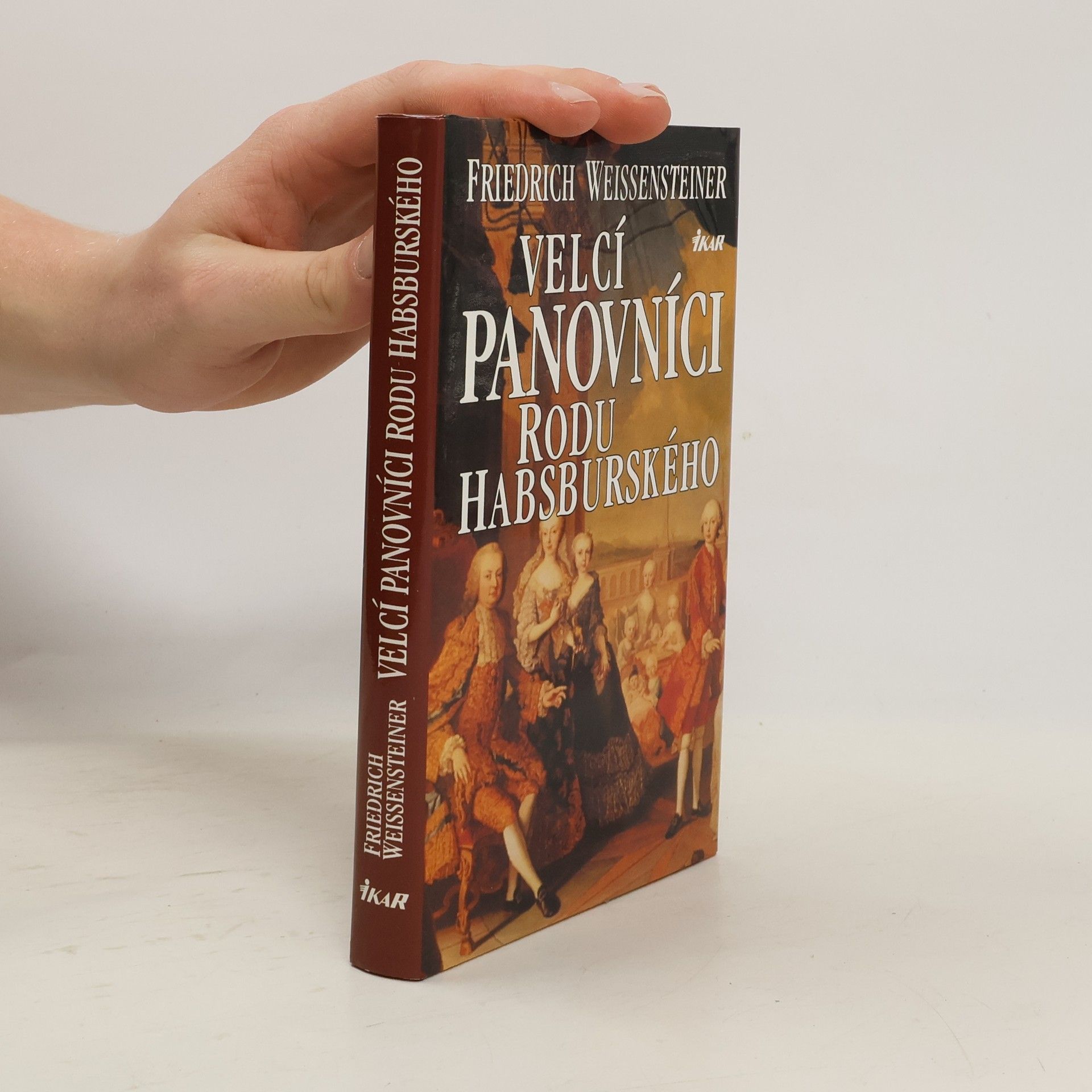 Velcí panovníci rodu Habsburského. 700 let evropské historie