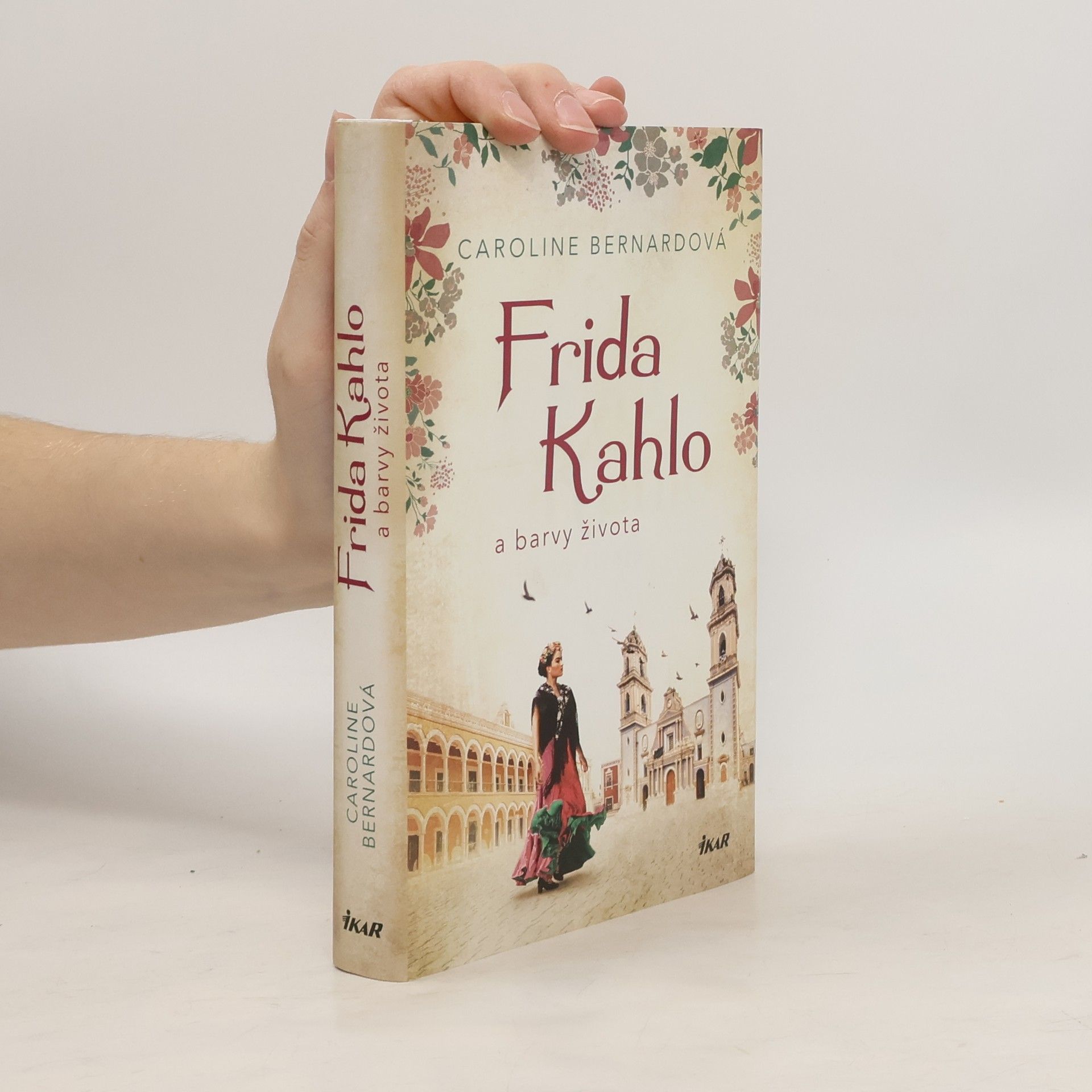 Caroline Bernard Frida Kahlo a barvy života