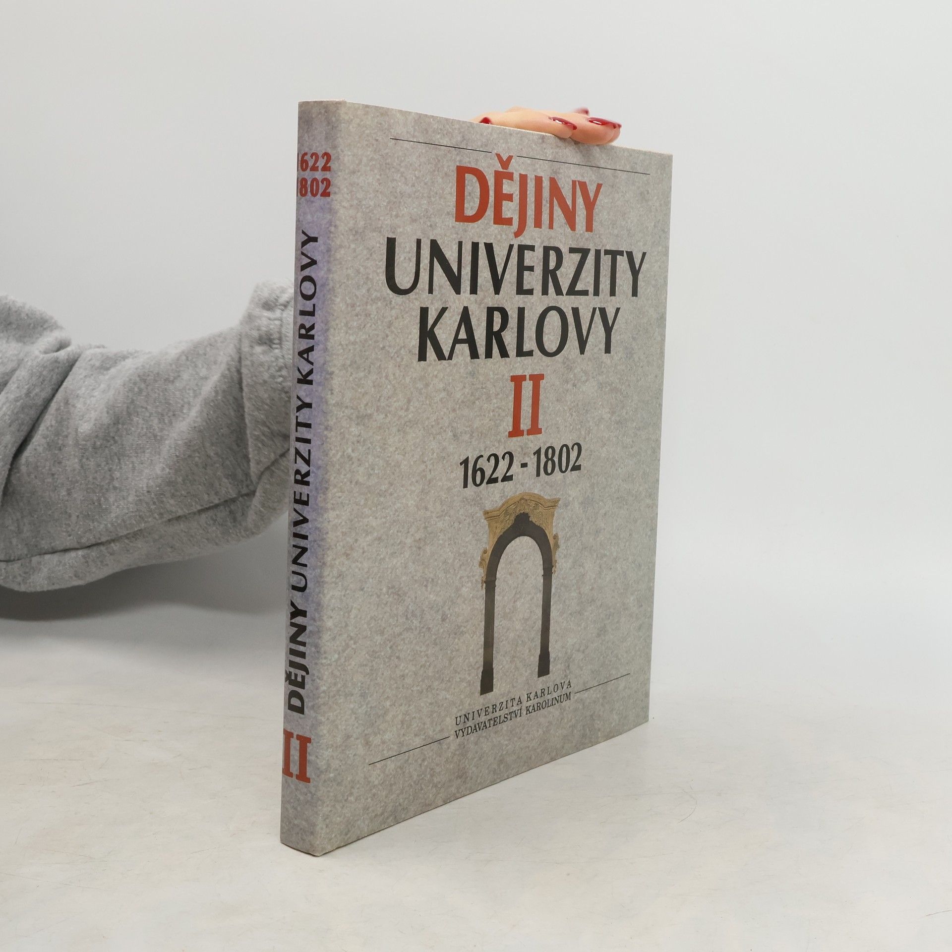 Marie Štemberková Dějiny Univerzity Karlovy : 1622 - 1802. 2. díl