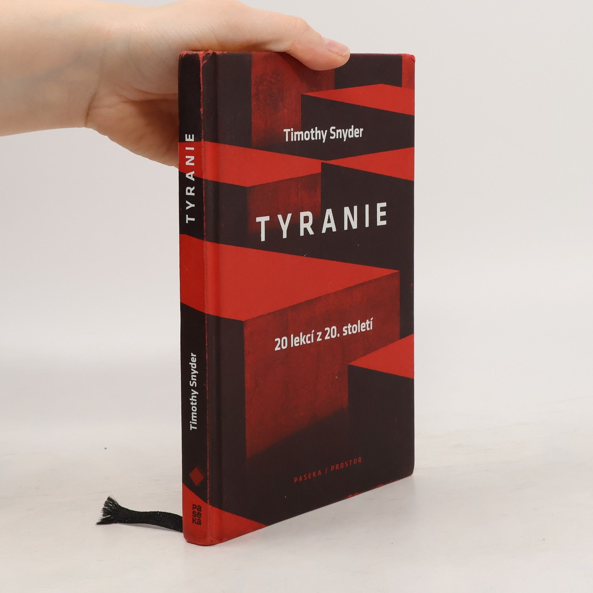 Timothy Snyder Tyranie