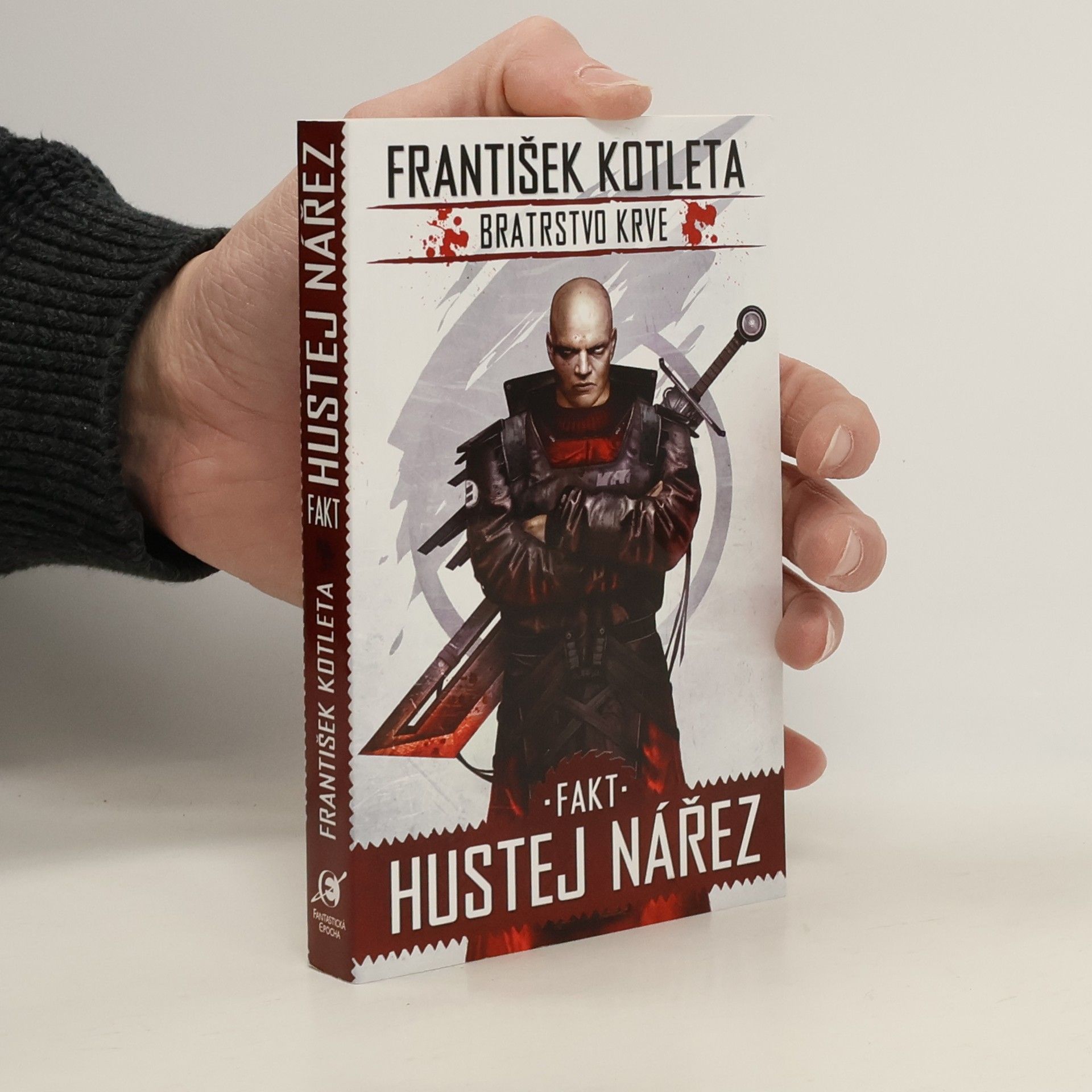František Kotleta Bratrstvo krve. Fakt hustej nářez