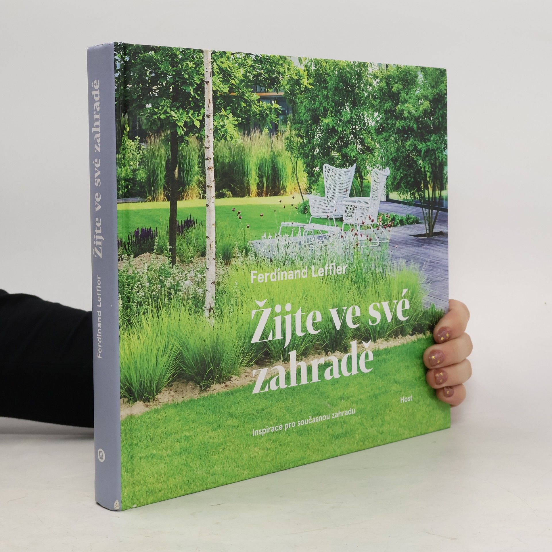 Ferdinand Leffler Žijte ve své zahradě