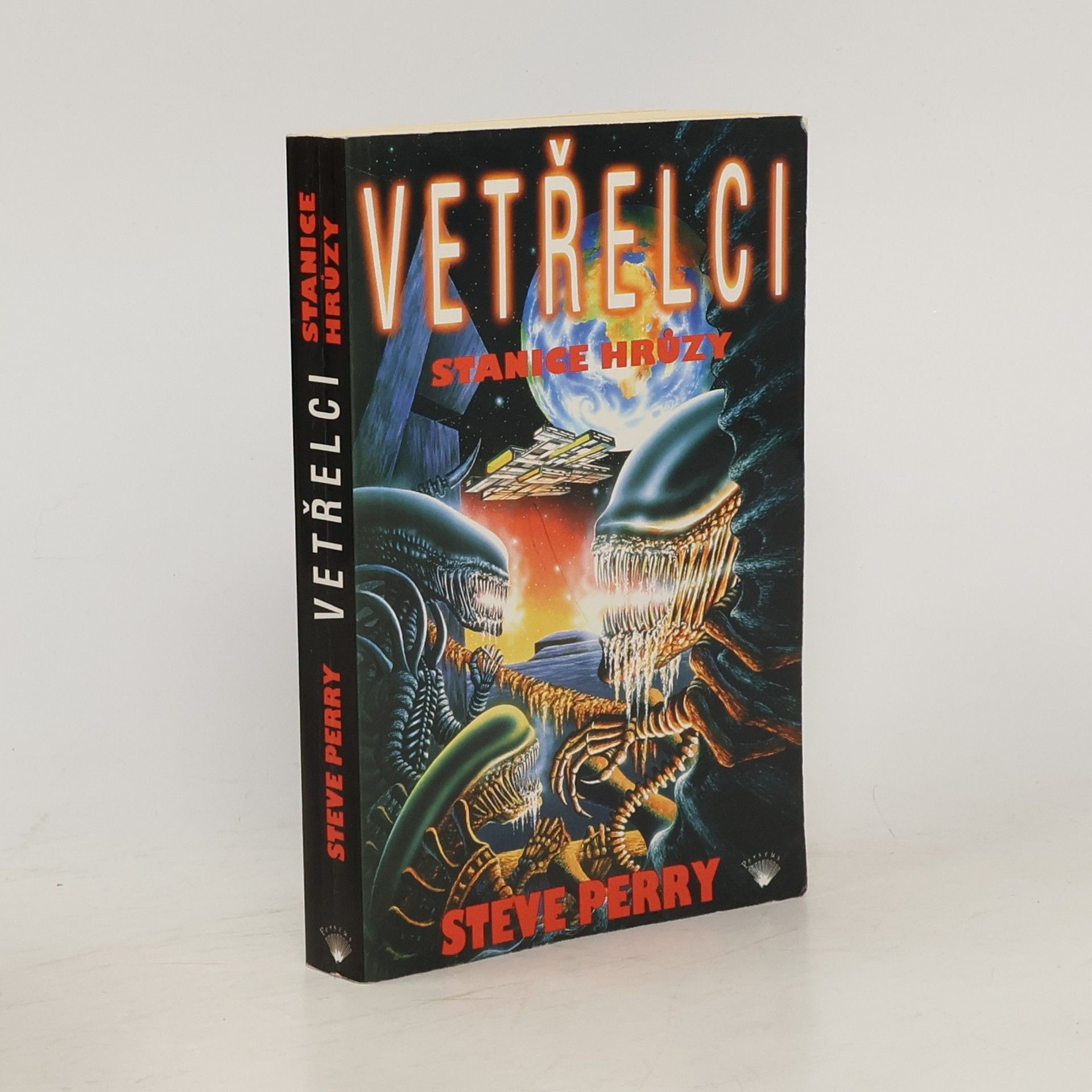 Steve Perry Vetřelci. Stanice hrůzy