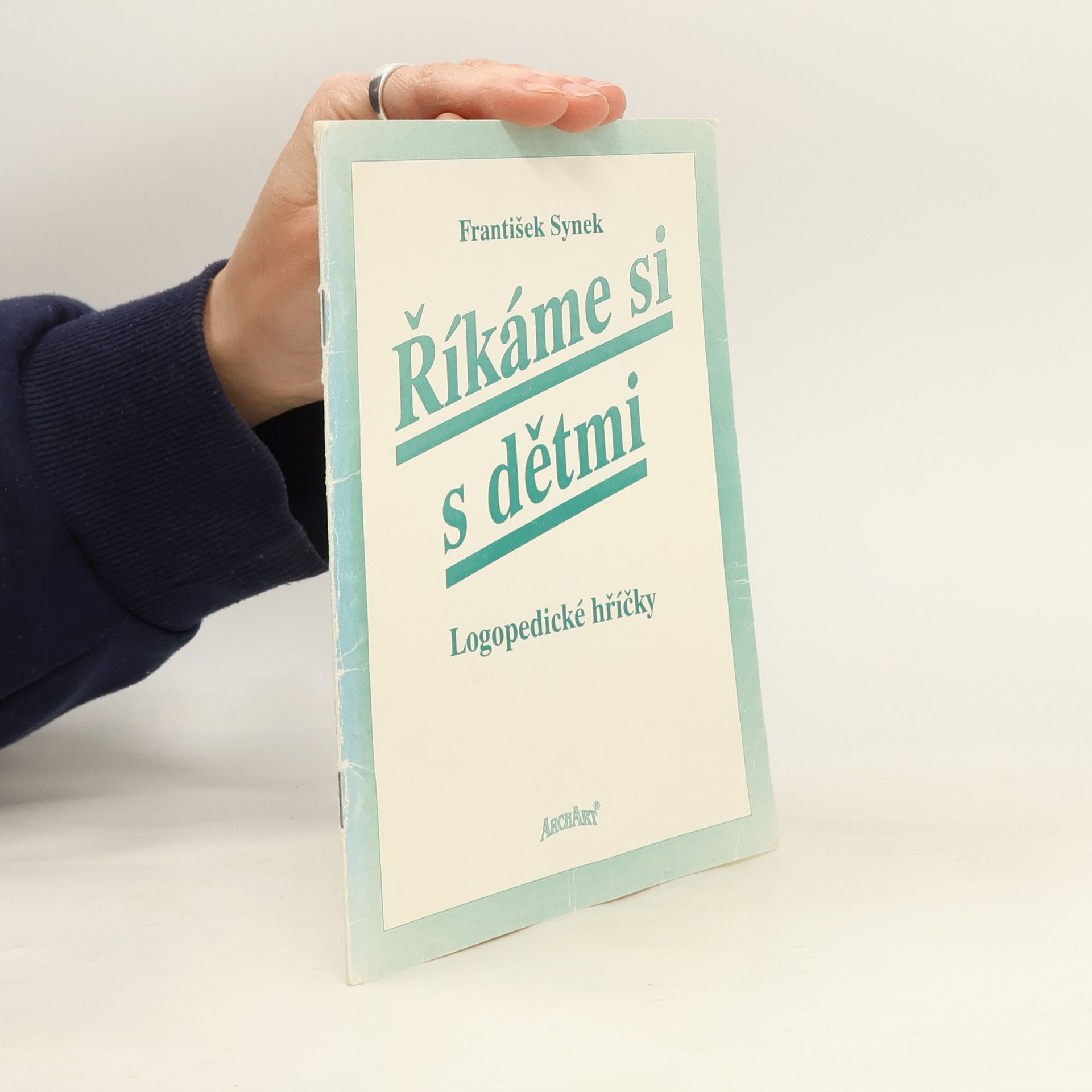 Říkáme si s dětmi : k praktickým otázkám výchovy jazyka a řeči u malých dětí