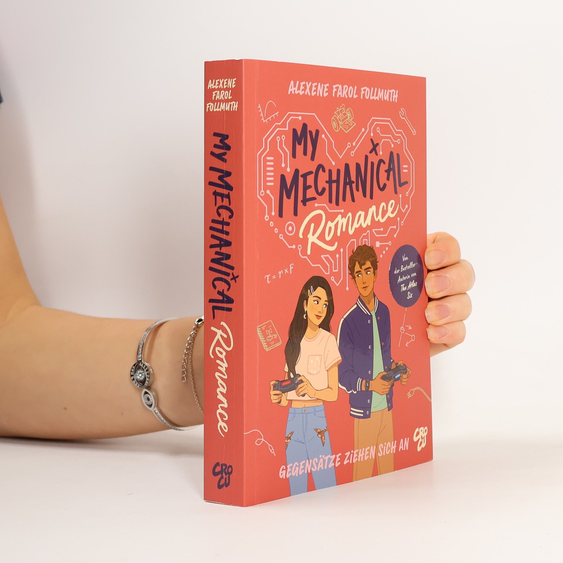 My Mechanical Romance – Gegensätze ziehen sich an (Von Olivie Blake, der Bestseller-Autorin von The Atlas Six)