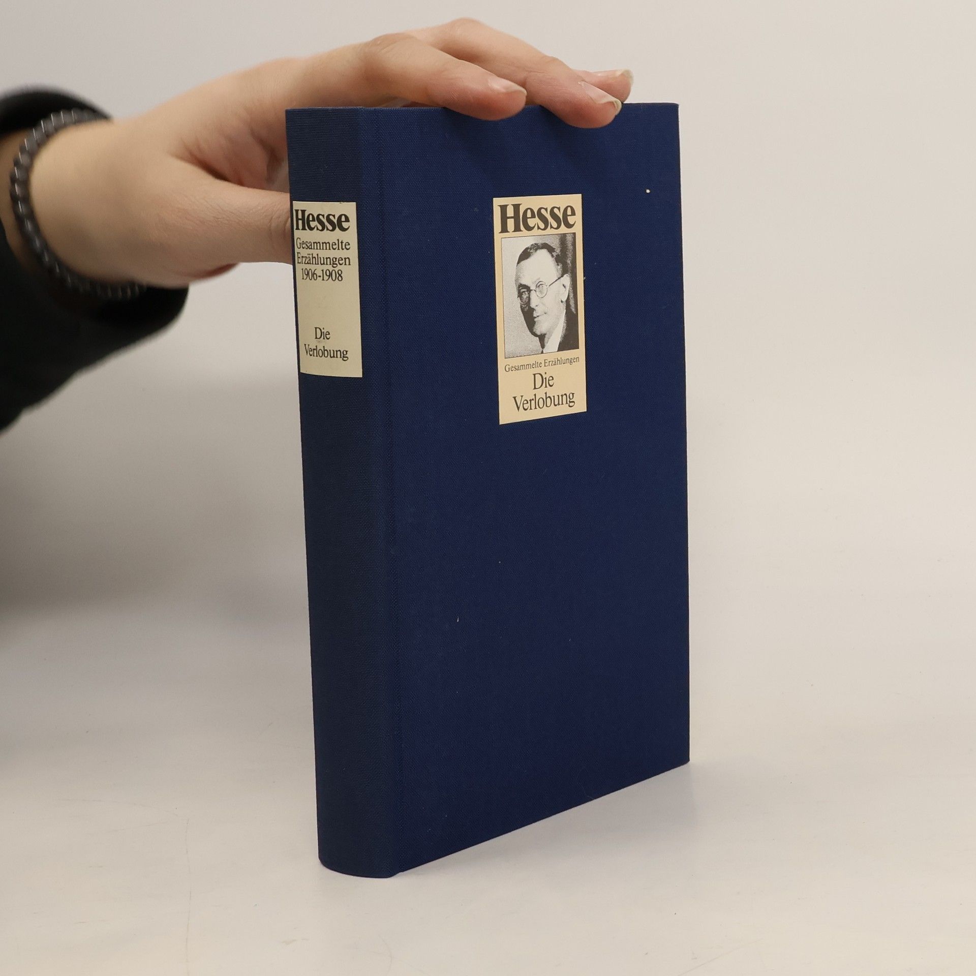 Hermann Hesse Gesammelte Erzählungen. Die Verlobung 1906 - 1908