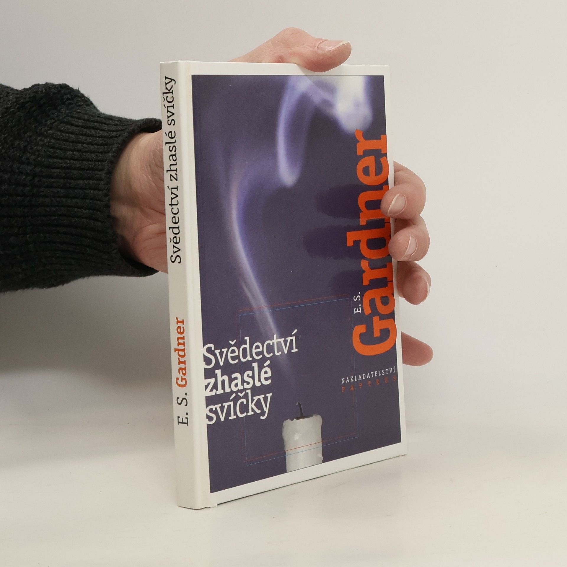 Erle Stanley Gardner Svědectví zhaslé svíčky