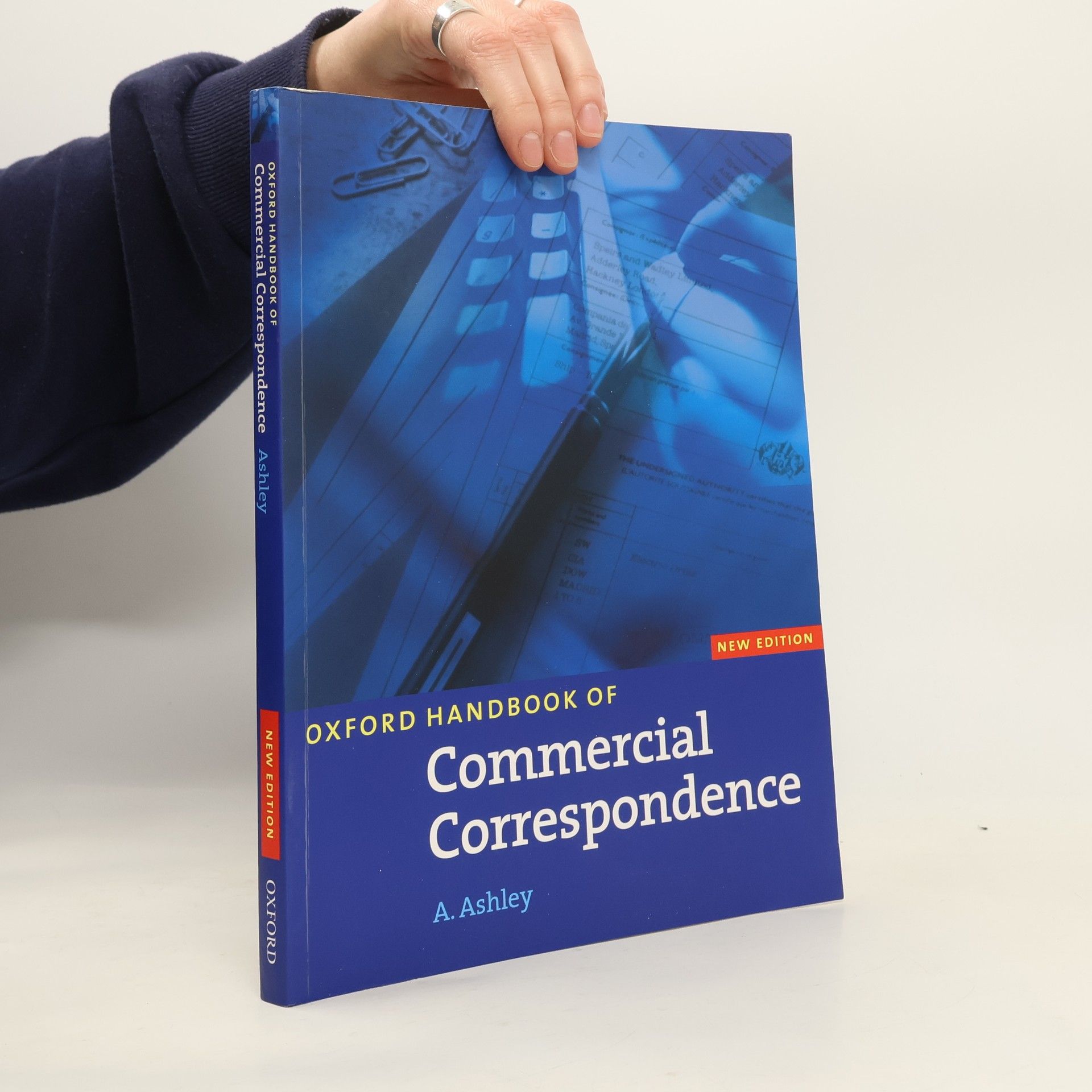 A. Ashley Oxford handbook of commercial correspondence : [intermediate to advanced]