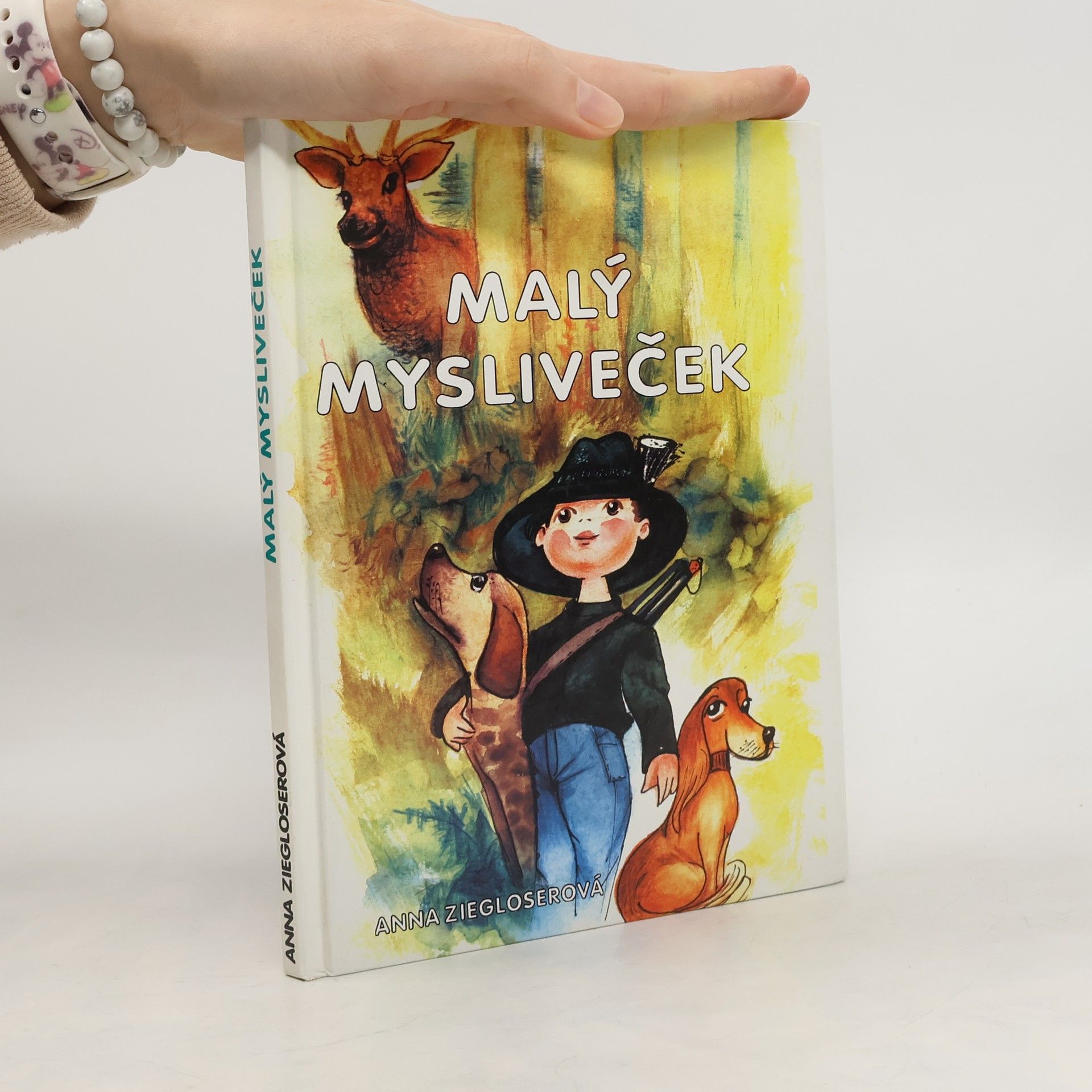 Ziegloserová Anna Malý mysliveček