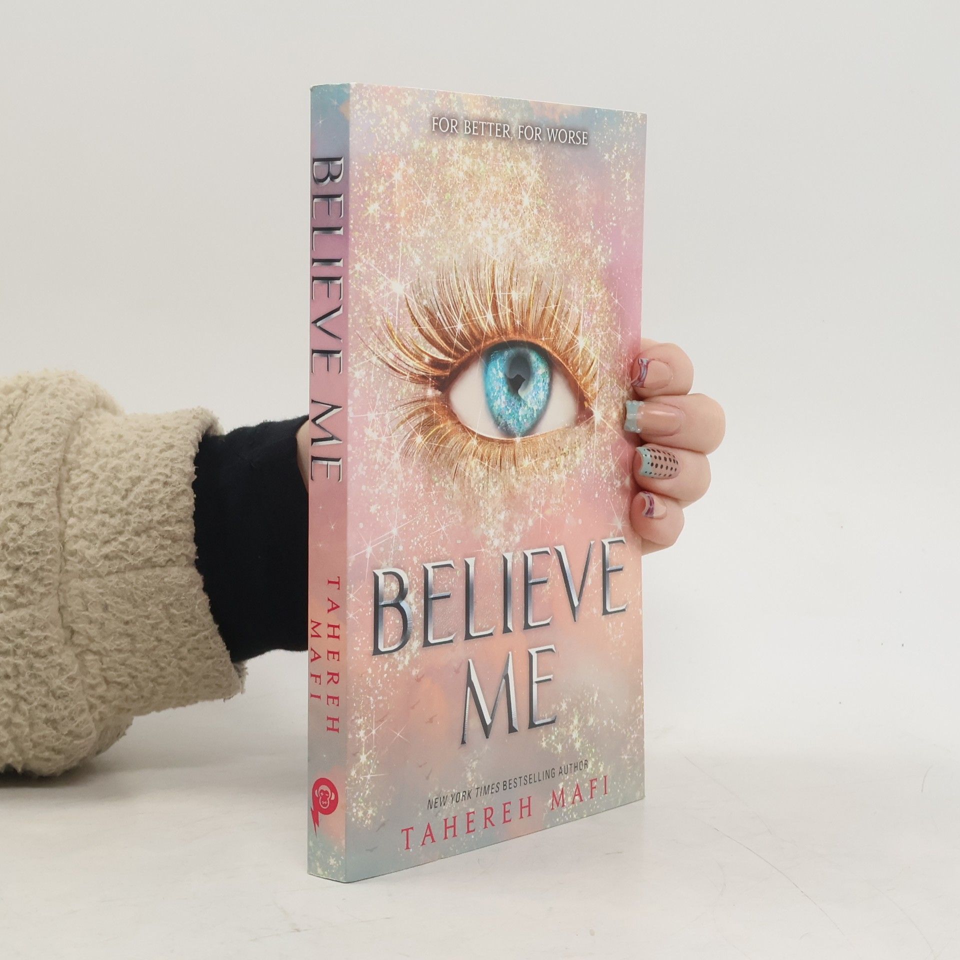 Tahereh Mafi Believe me