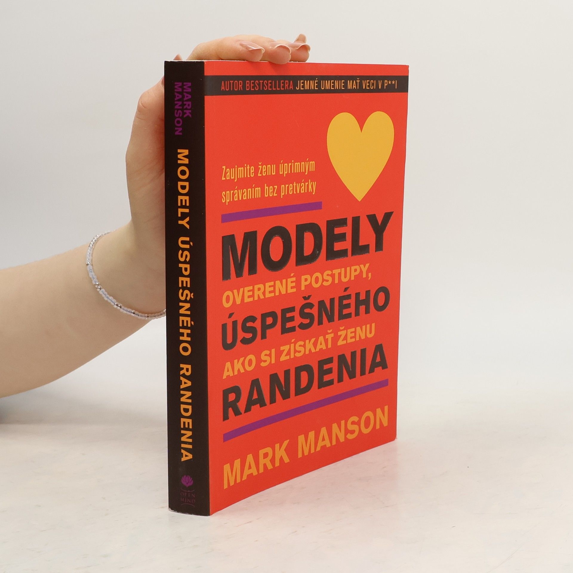 Mark Manson Modely úspešného randenia