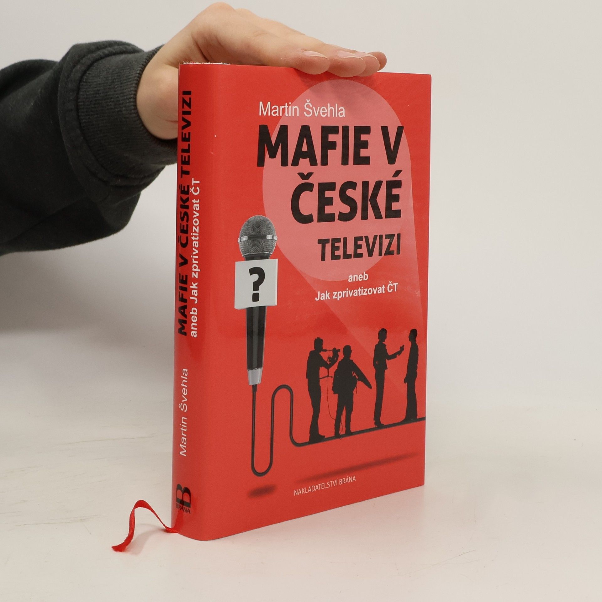Martin Švehla Mafie v České televizi aneb Jak zprivatizovat ČT