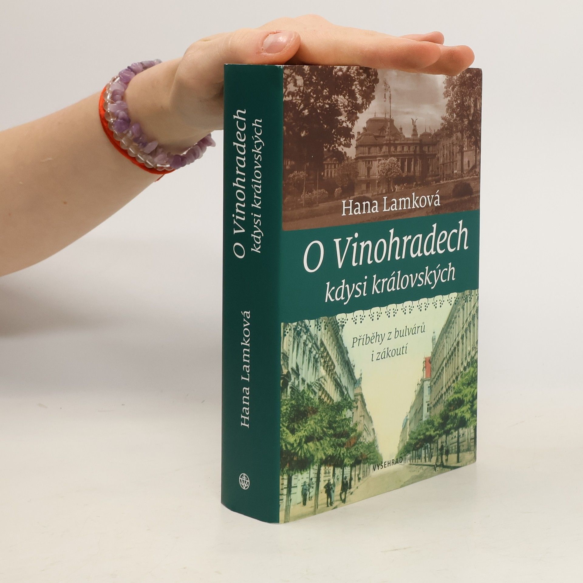 Hana Lamková O Vinohradech, kdysi královských: Příběhy z bulvárů i zákoutí
