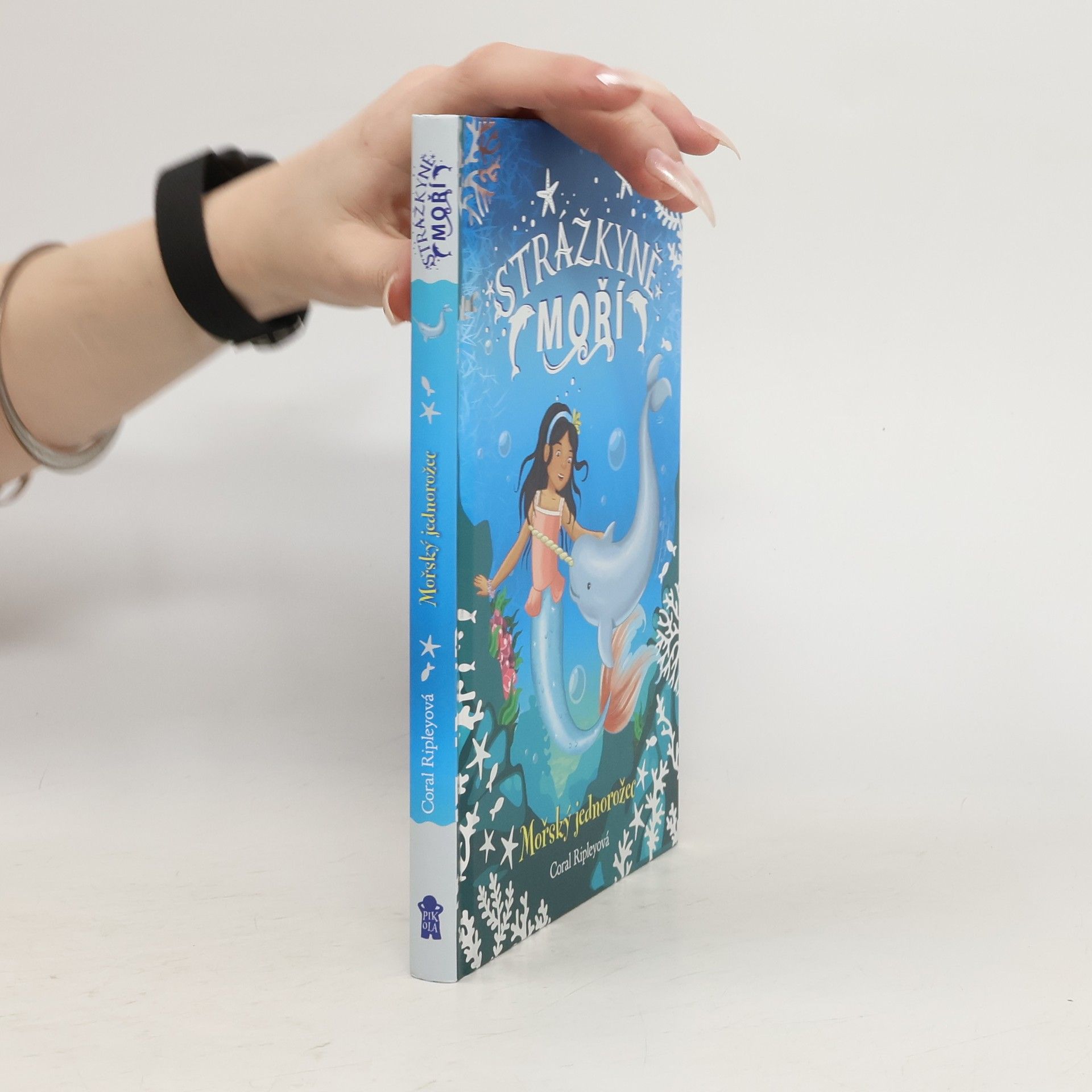 Pavla Jakobsson Strážkyně moří. Mořský jednorožec