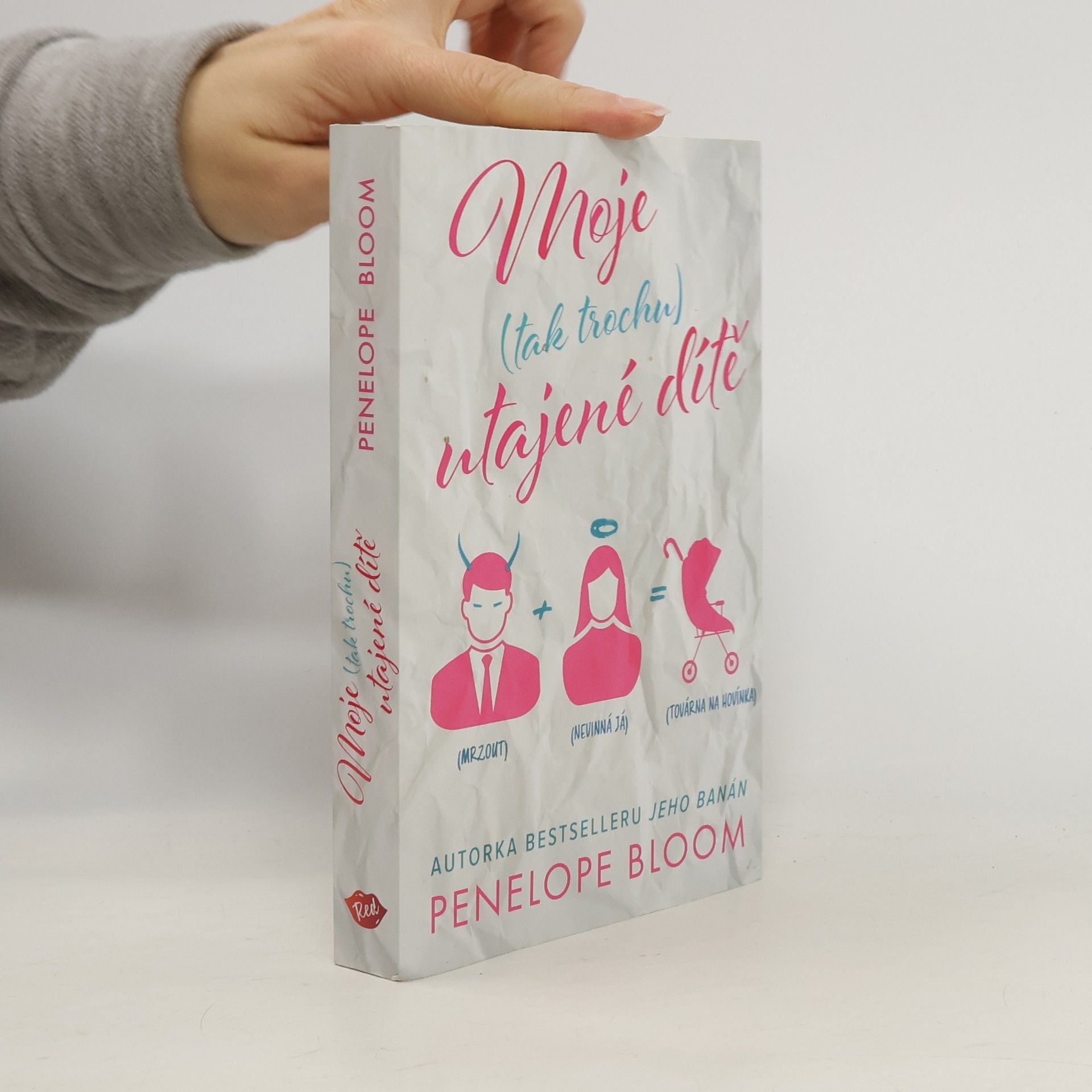 Moje (tak trochu) utajené dítě