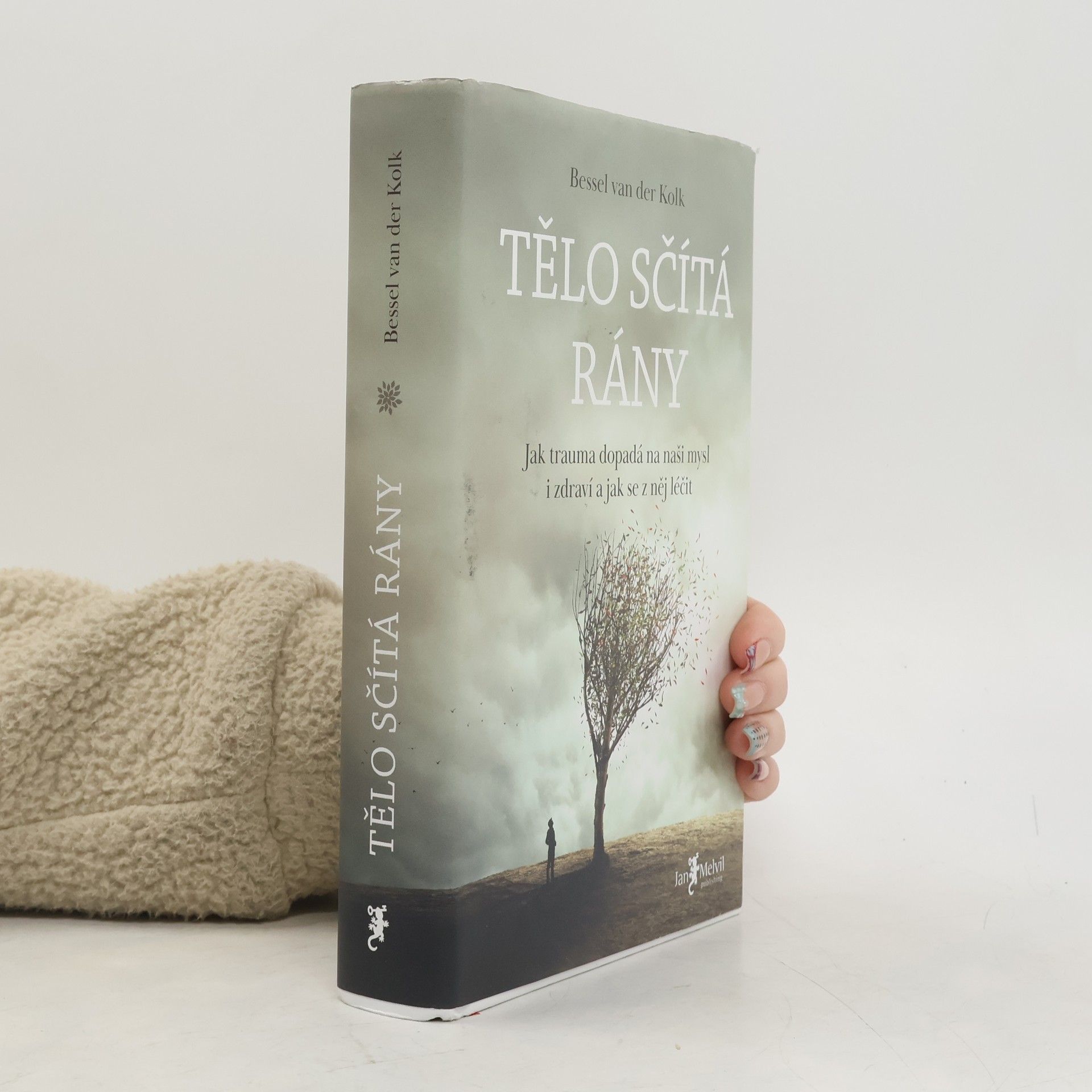 Bessel van der Kolk Tělo sčítá rány