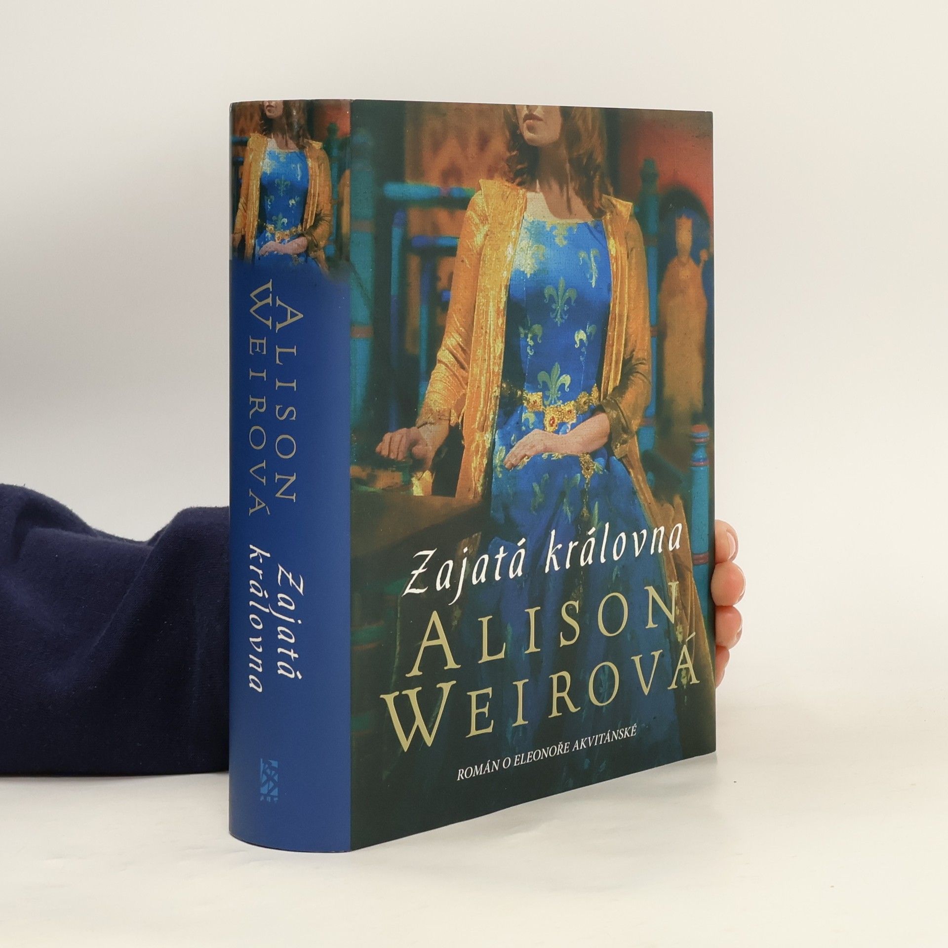 Alison Weir Zajatá královna