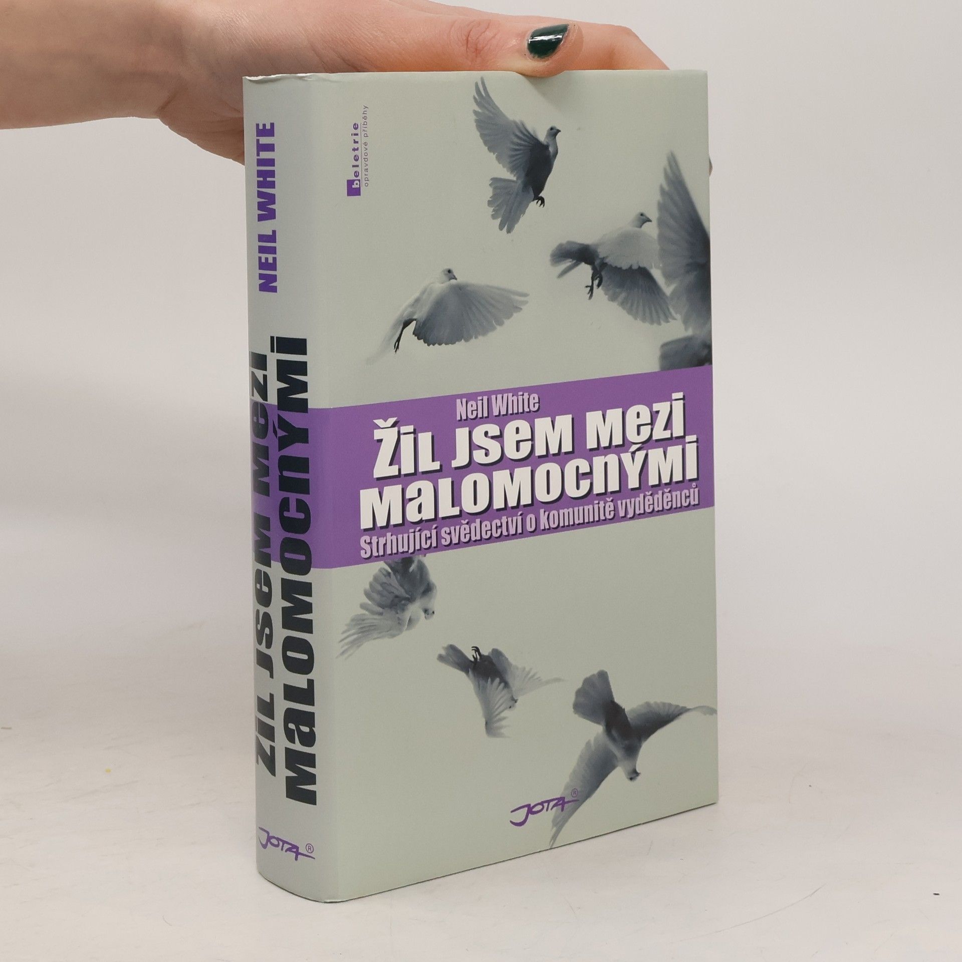 Neil White Žil jsem mezi malomocnými