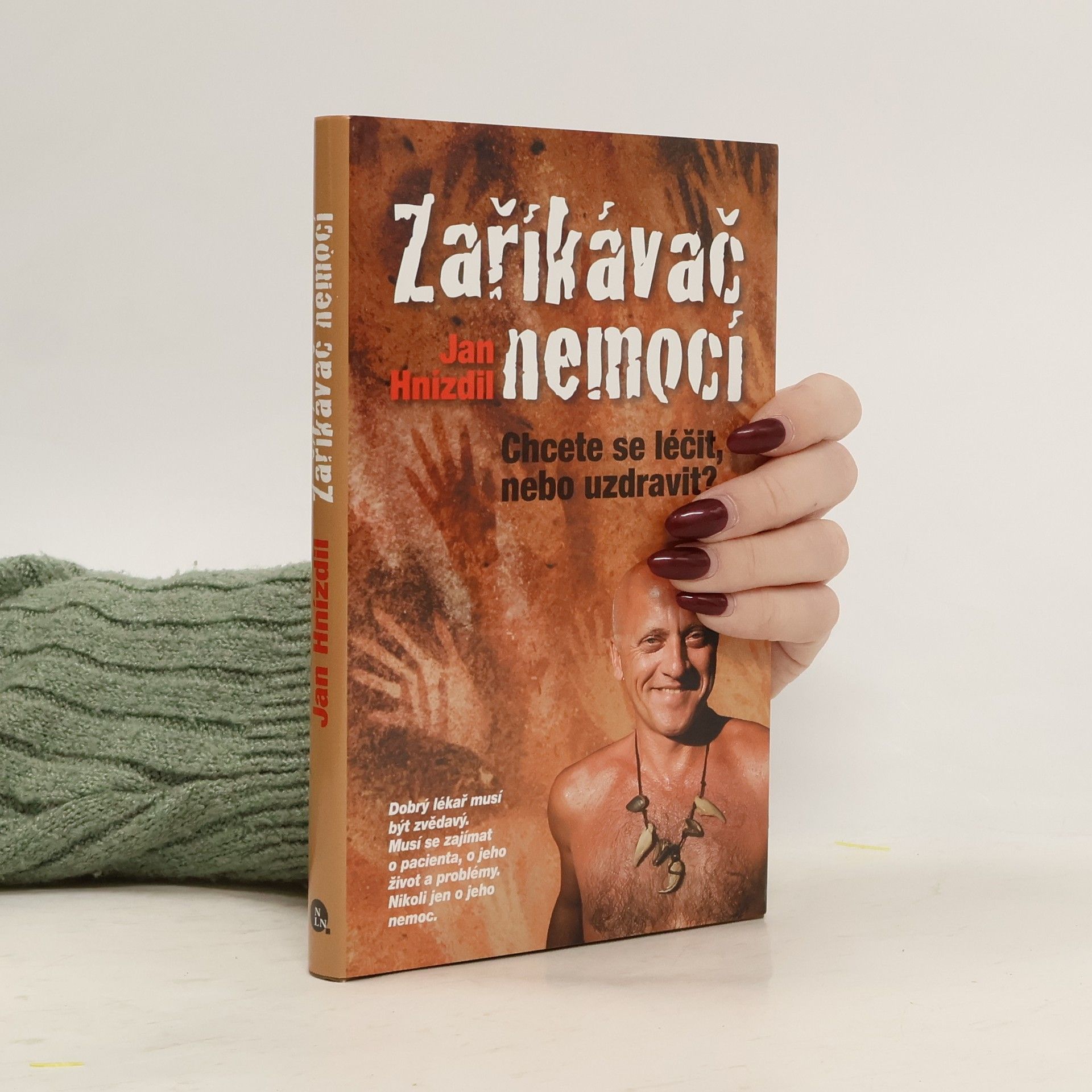 Jan Hnízdil Zaříkávač nemocí