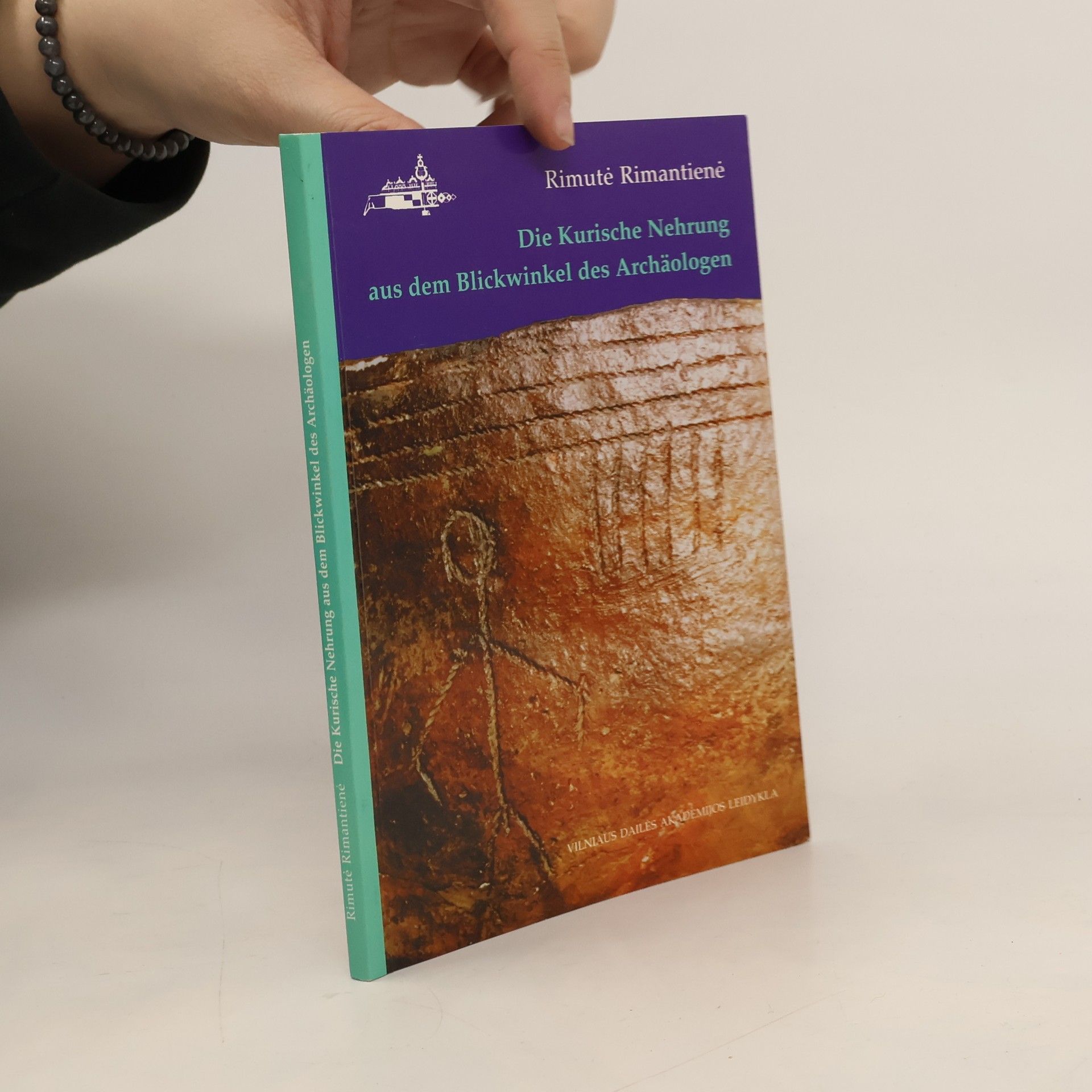 Rimute Rimantiene Die Kurische Nehrung aus dem Blickwinkel des Archäologen