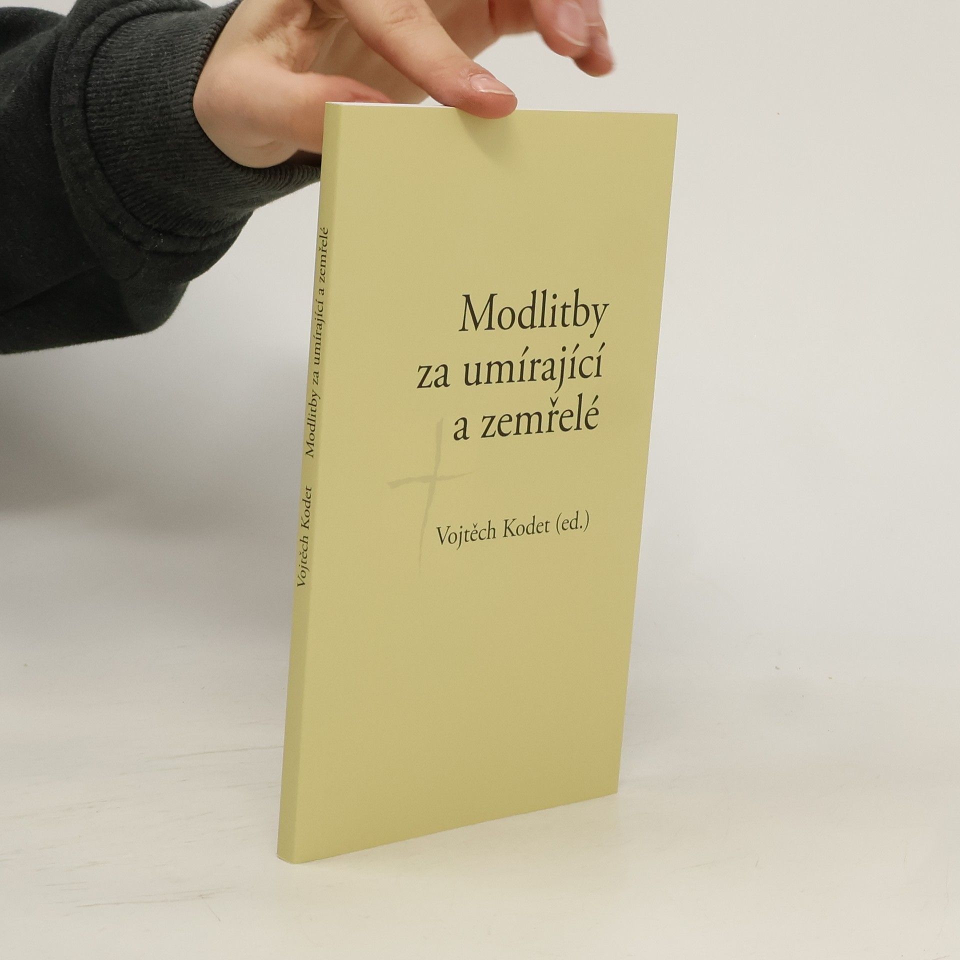 Vojtěch Kodet Modlitby za umírající a zemřelé
