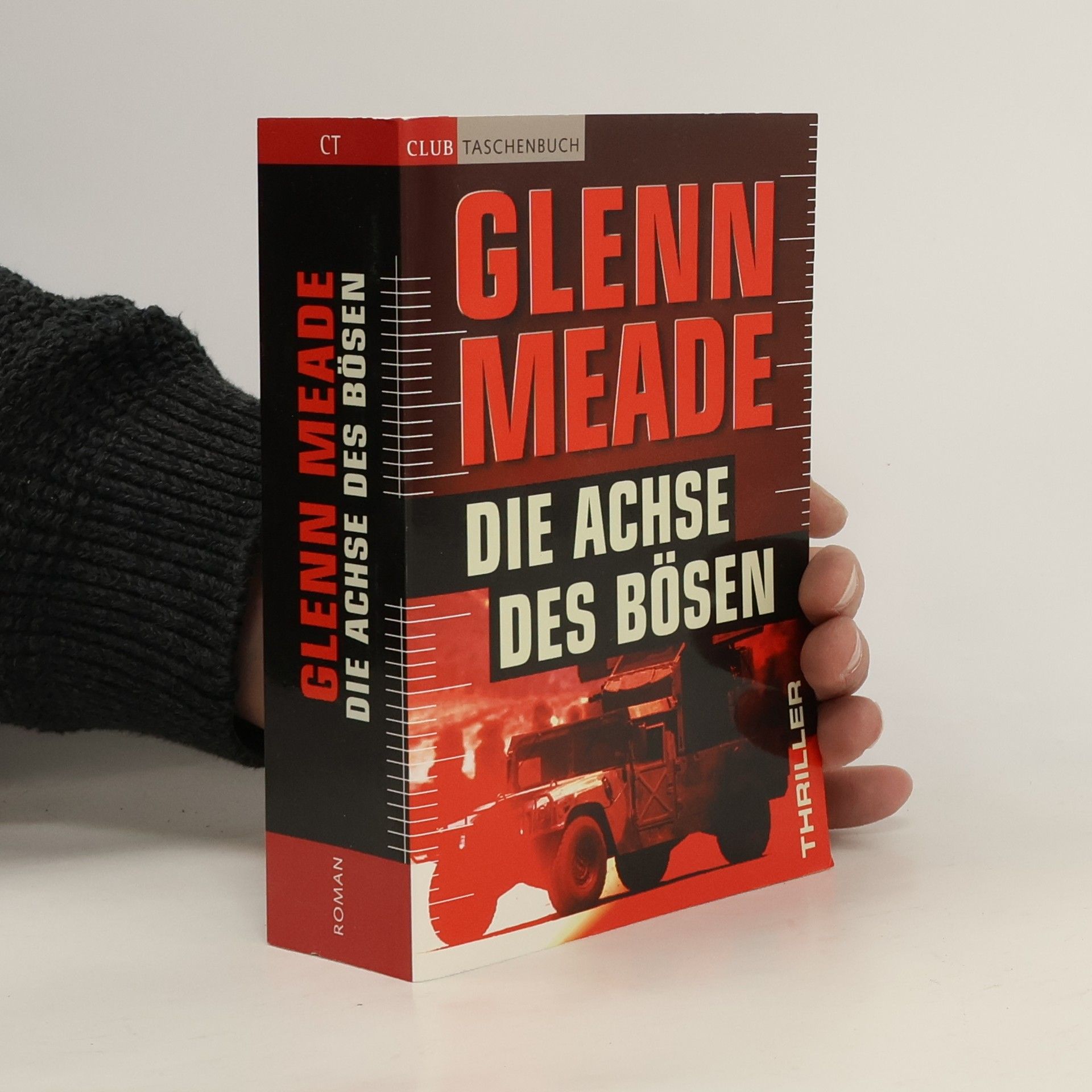 Glenn Meade Die Achse des Bösen