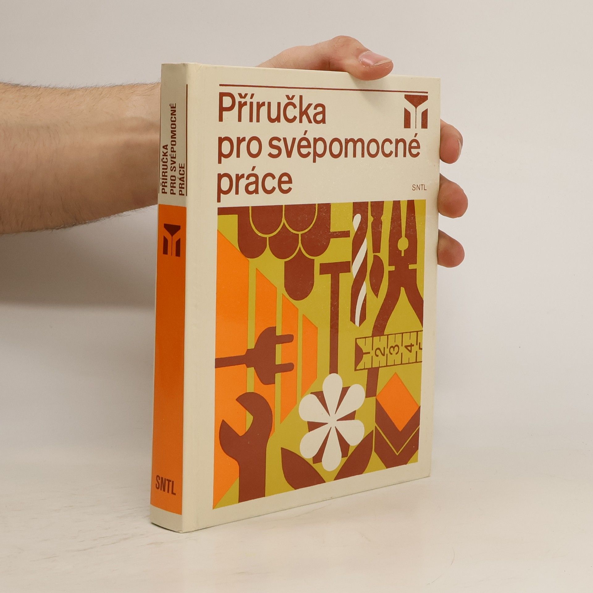 Antonín Blažek Příručka pro svépomocné práce