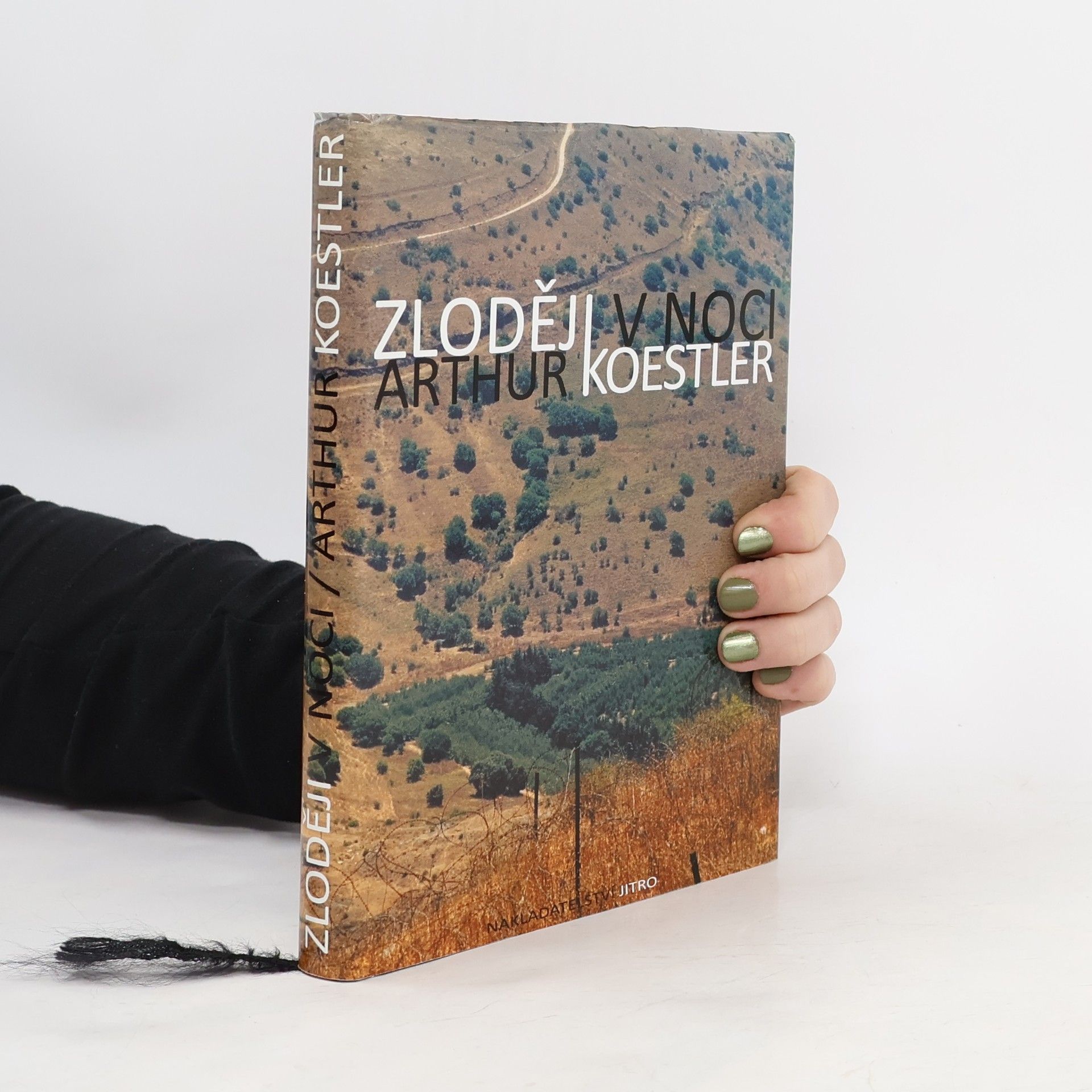 Arthur Koestler Zloději v noci