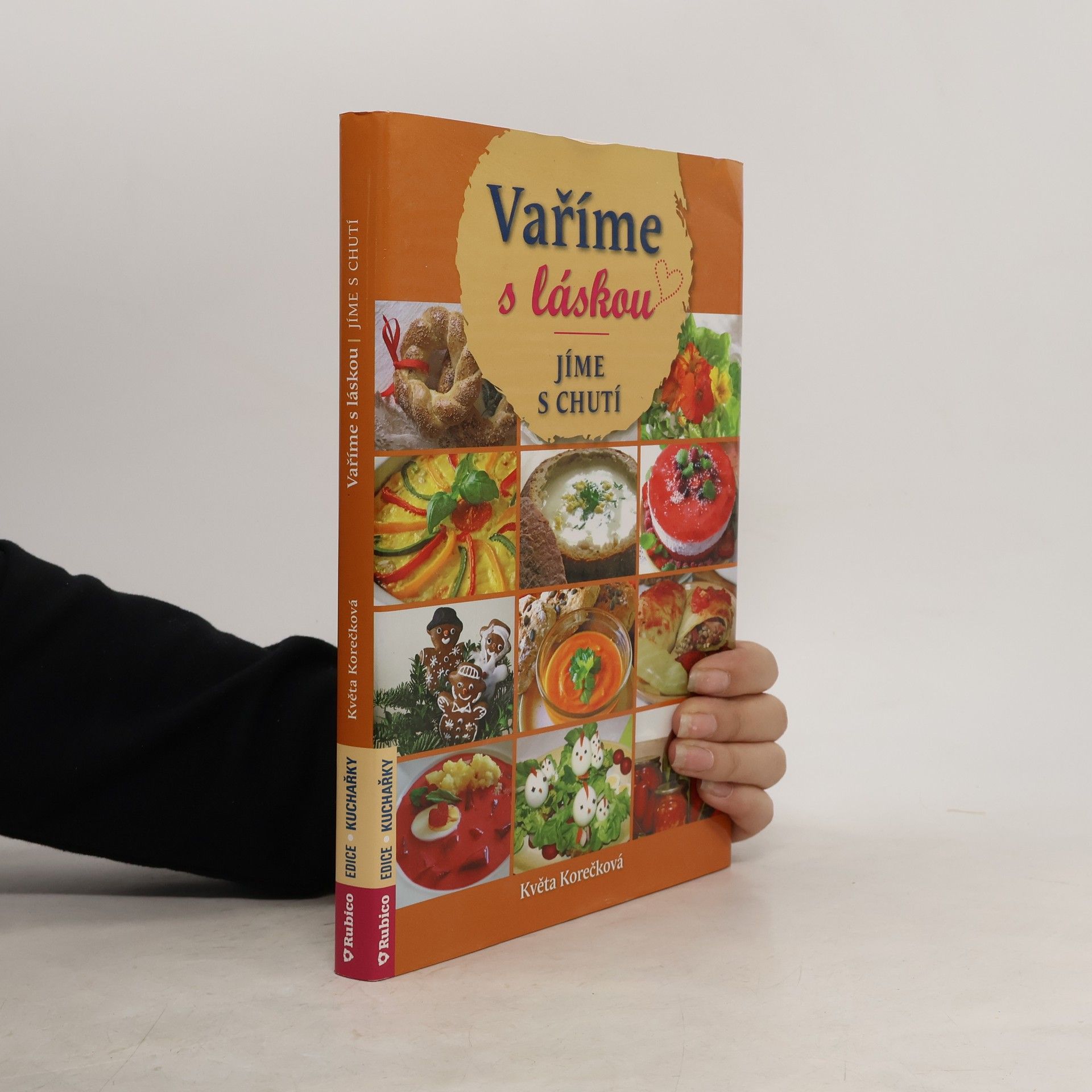 Květa Korečková Vaříme s láskou, jíme s chutí