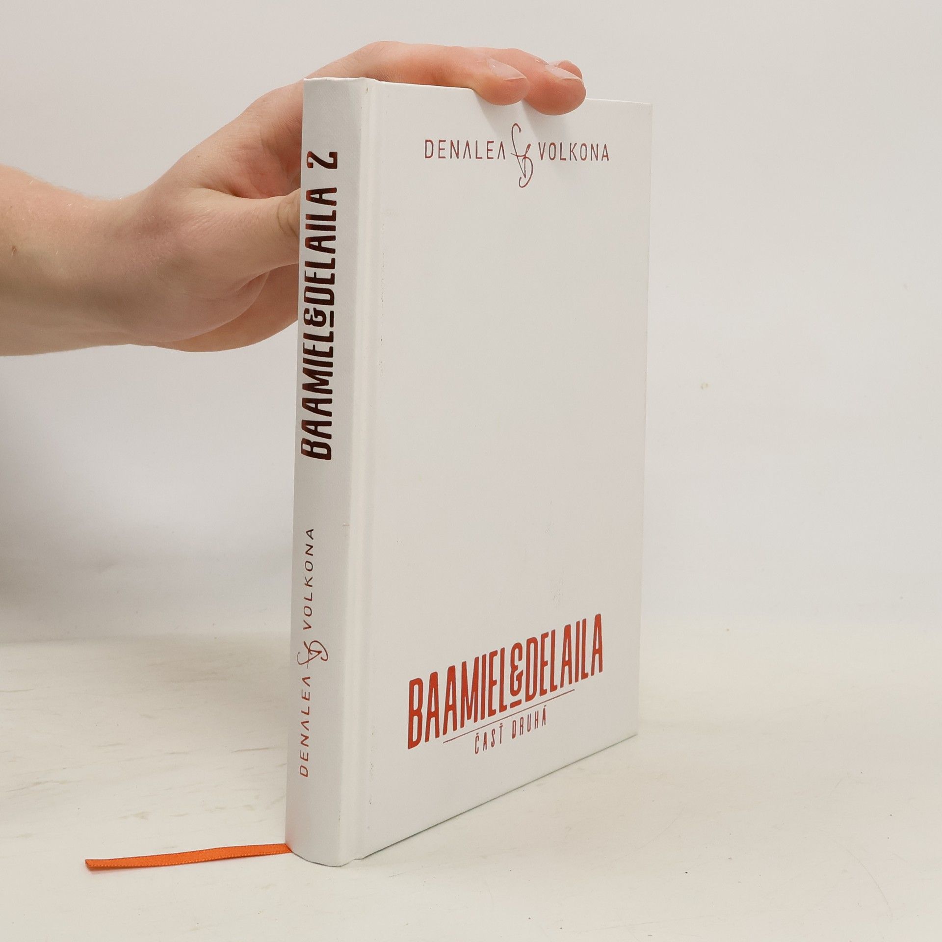 Denalea Volkona Baamiel & Delaila - časť druhá