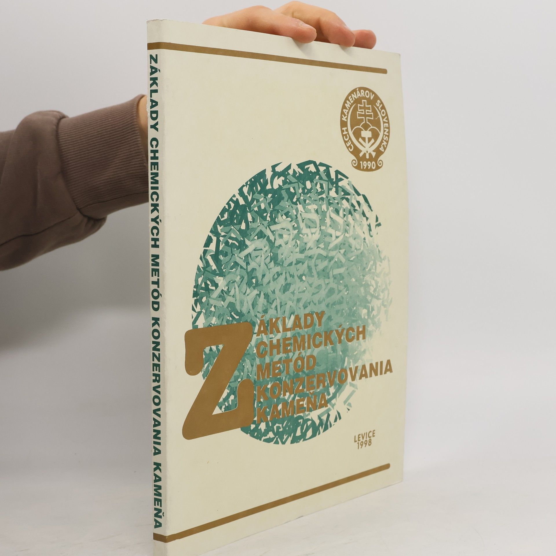 Kolektiv autorů Základy chemických metód konzervovanie kameňa