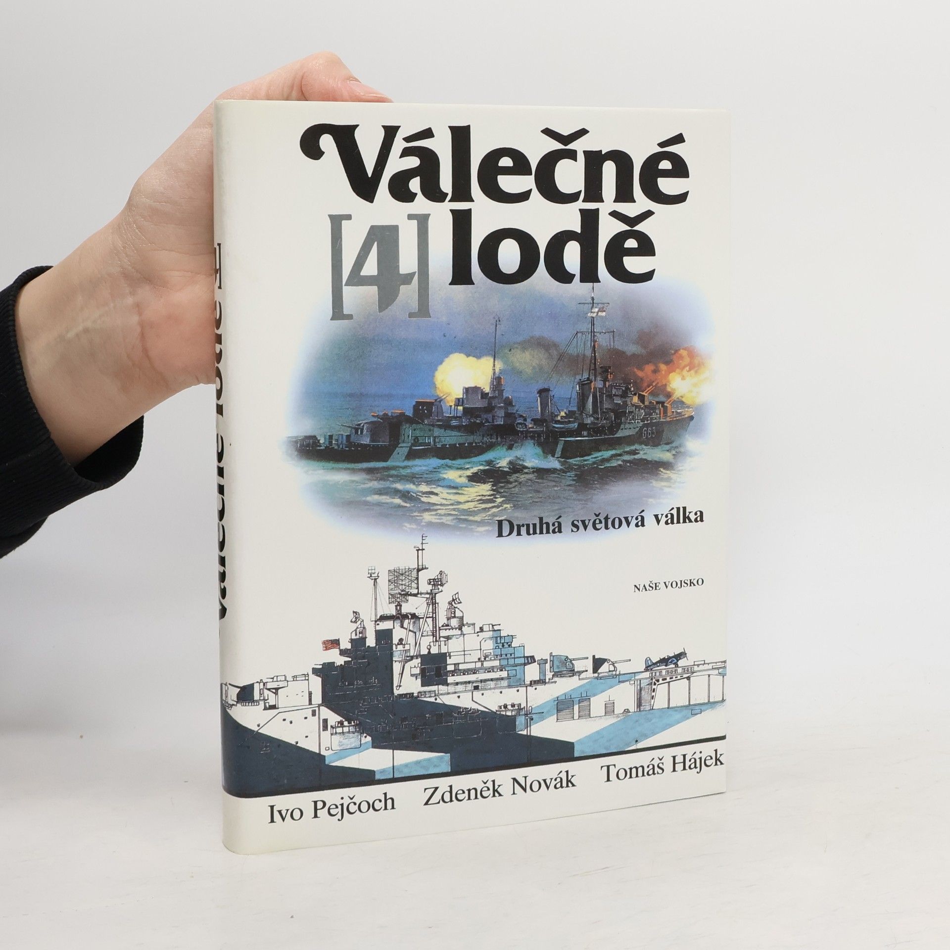 Válečné lodě 4. Druhá světová válka