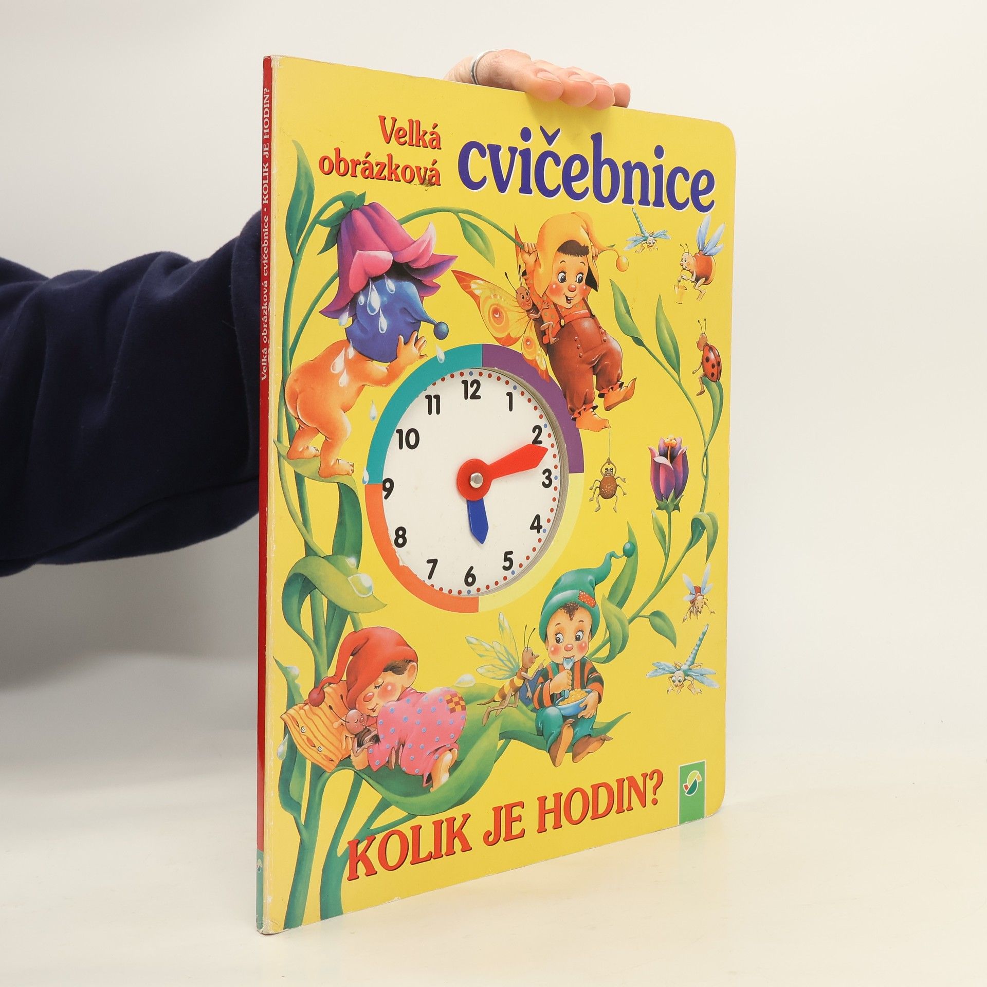 Velká obrázková cvičebnice. Kolik je hodin?