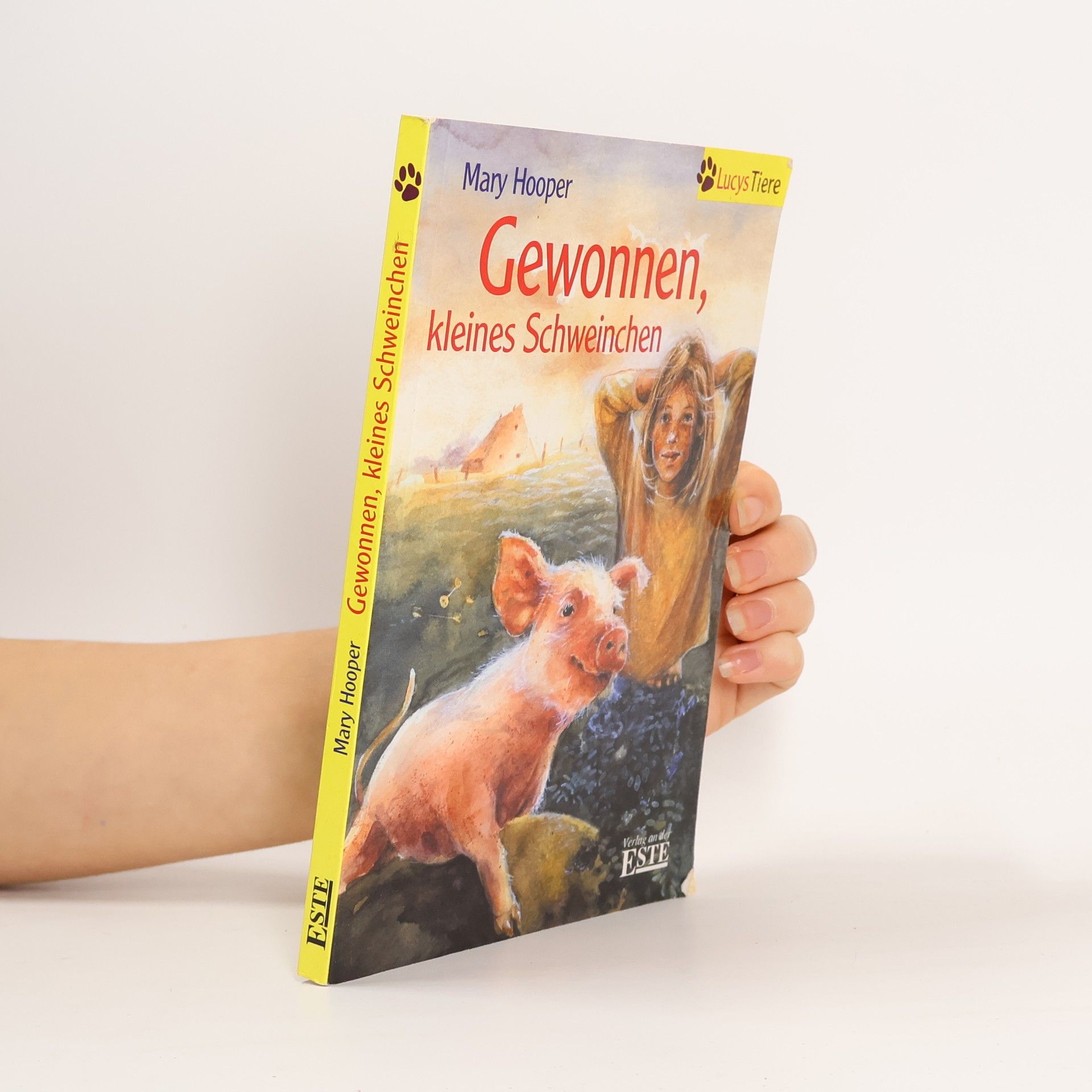 Mary Hooper Gewonnen, kleines Schweinchen