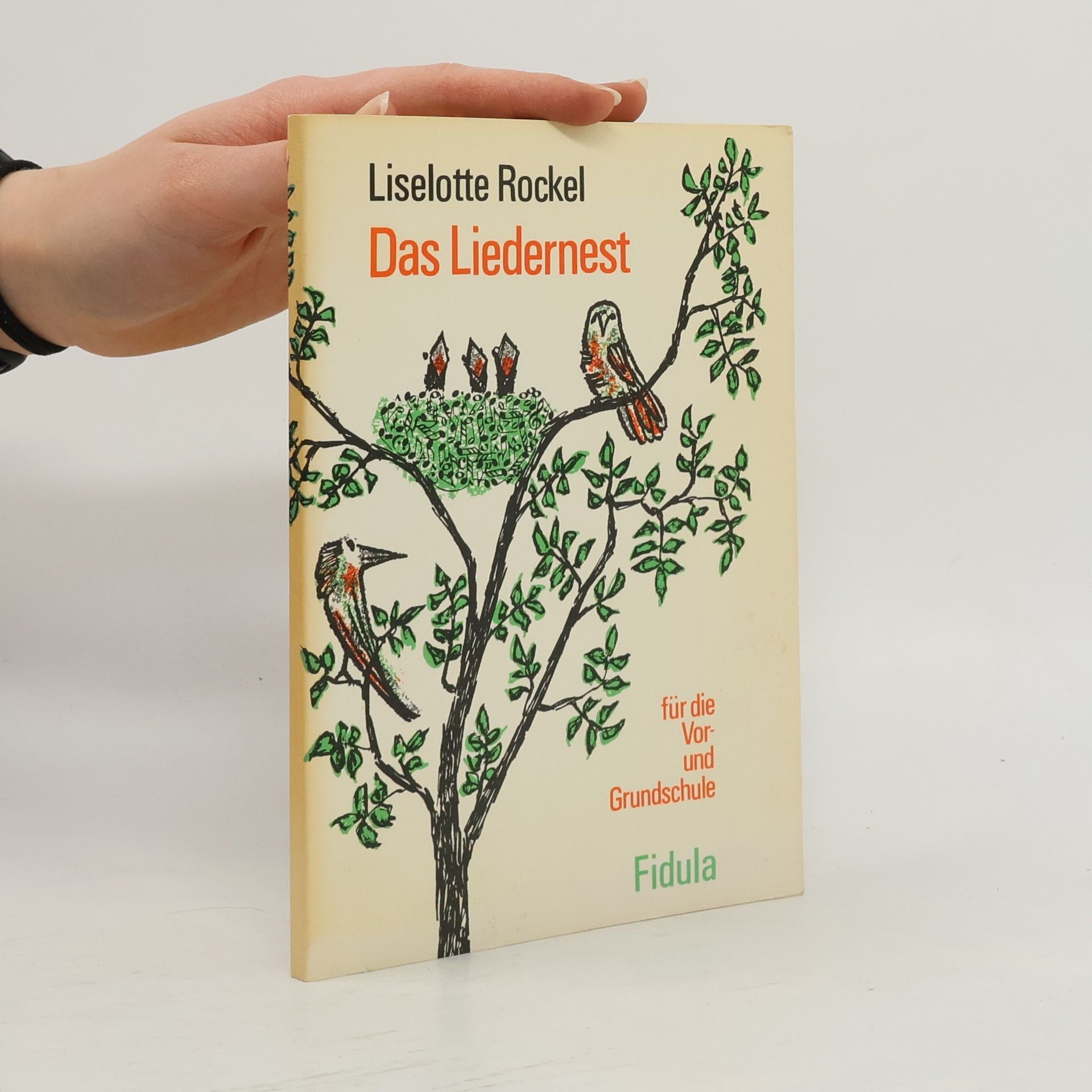 Liselotte Rockel Das Liedernest