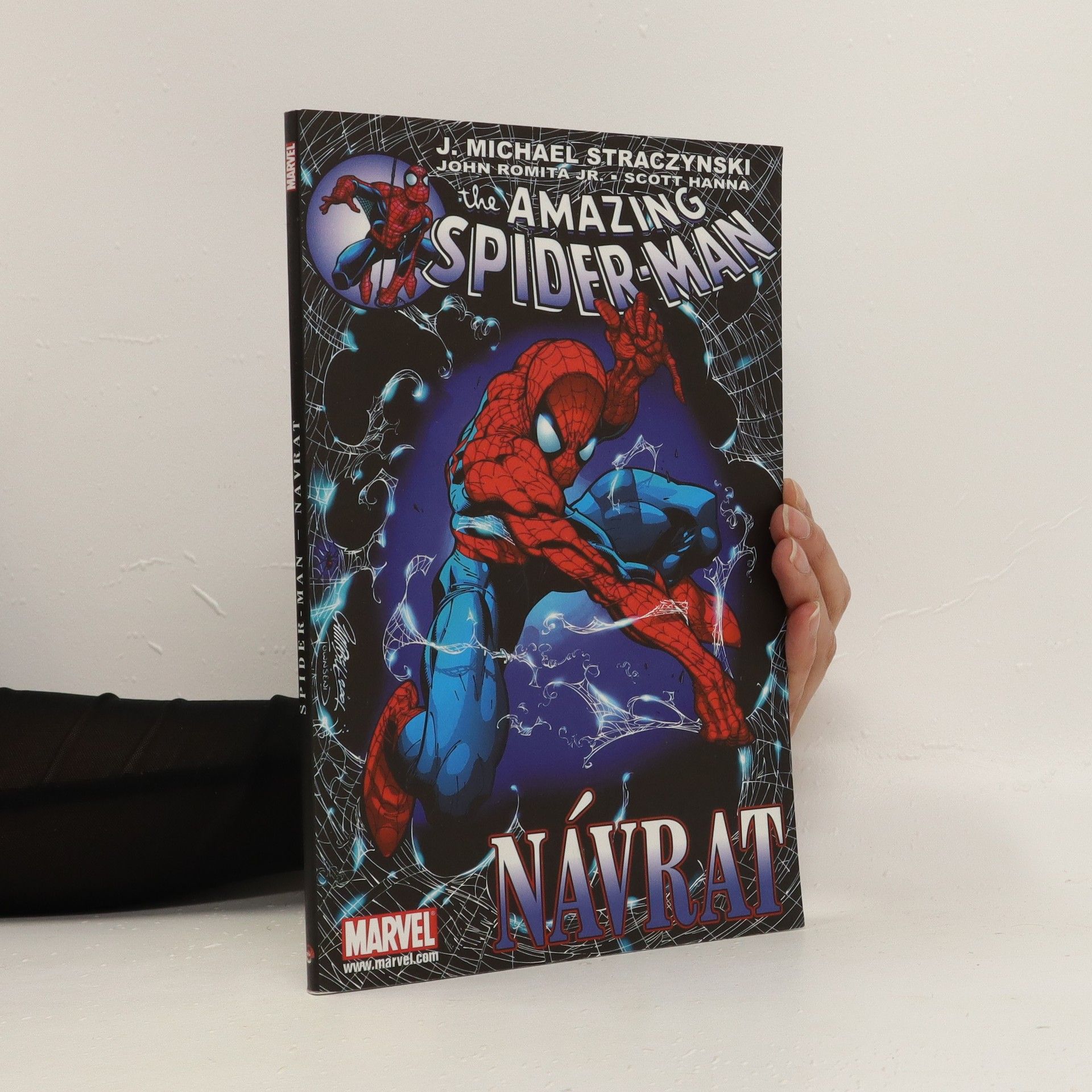 J. Michael Straczynski The Amazing Spider-Man. Návrat